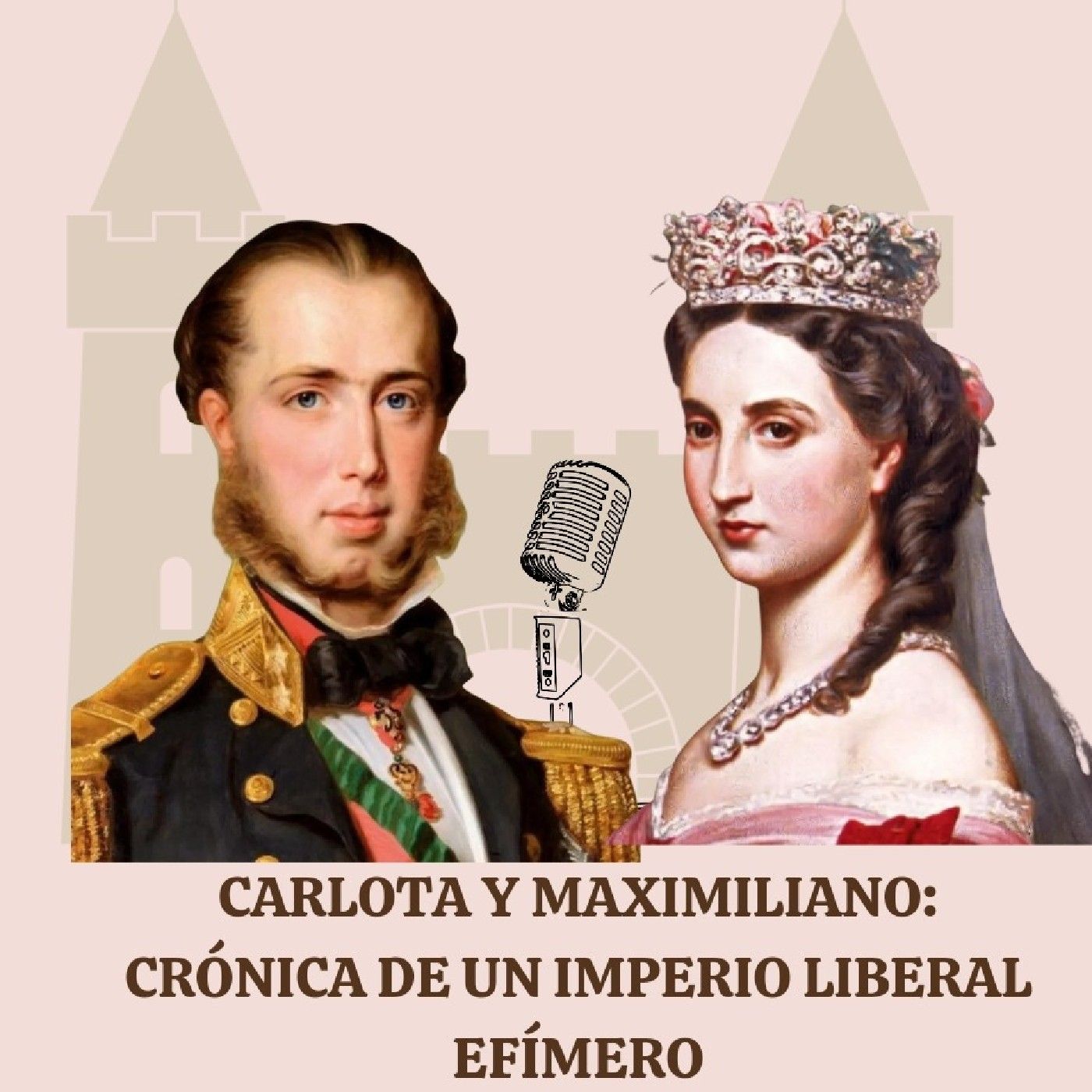 Maximiliano y Carlota