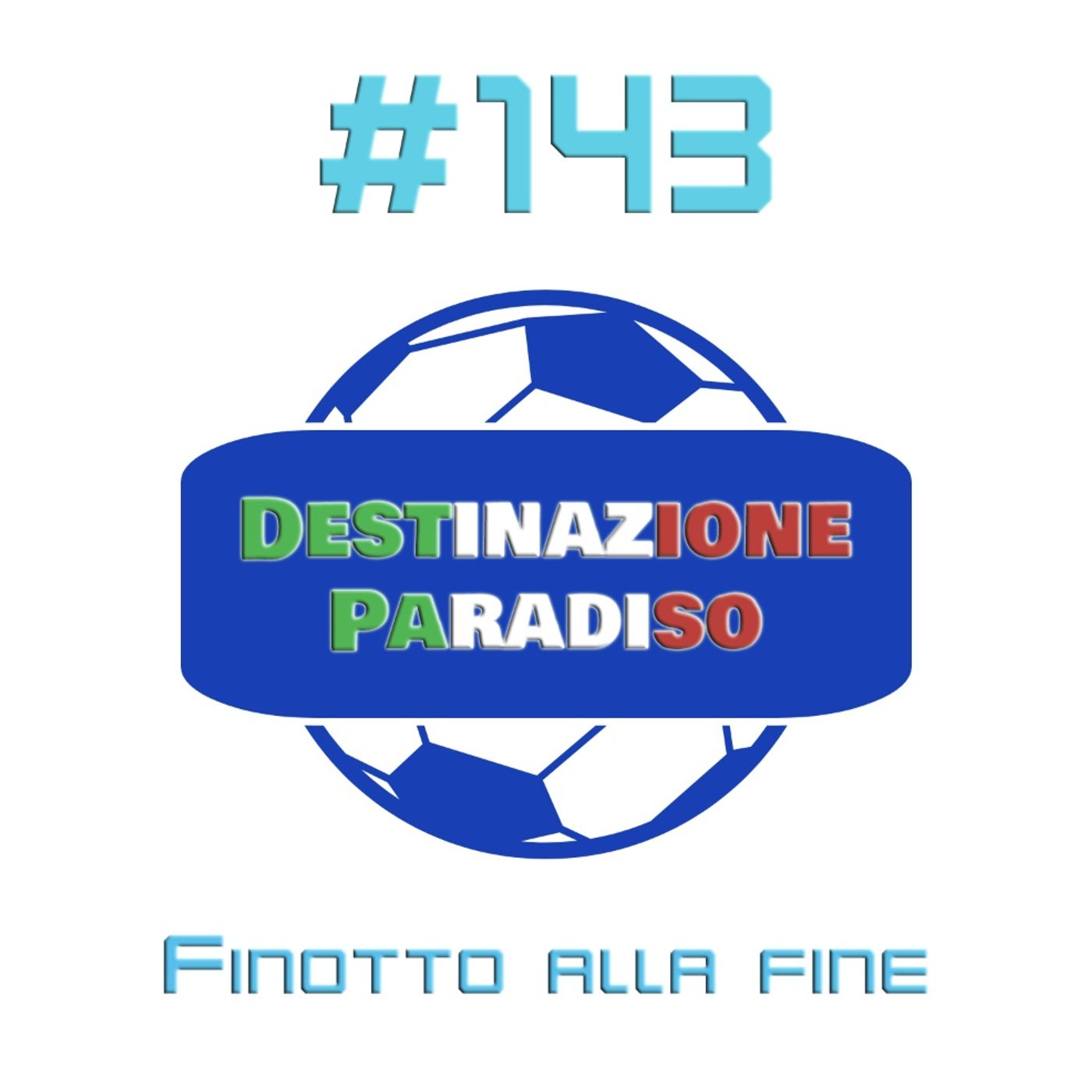 #143 - Finotto alla fine episode artwork
