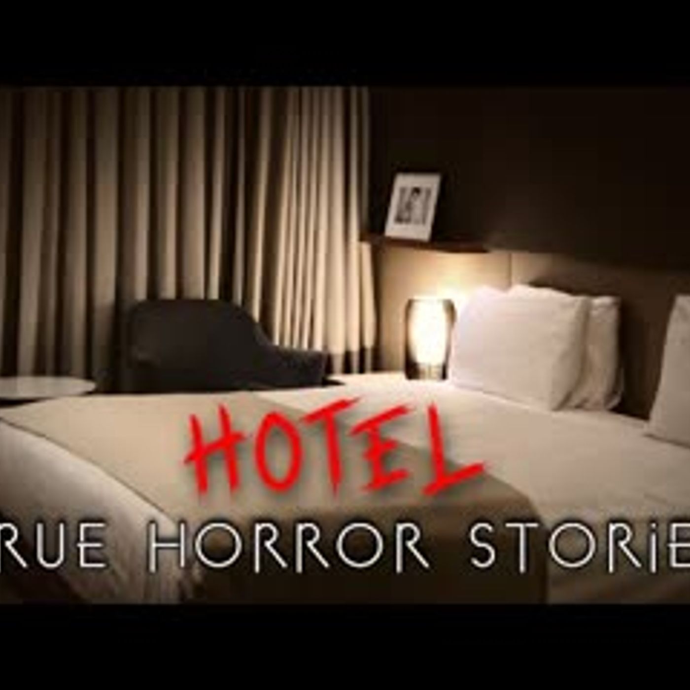 3 Creepy Hotel True Horror Stories episode artwork