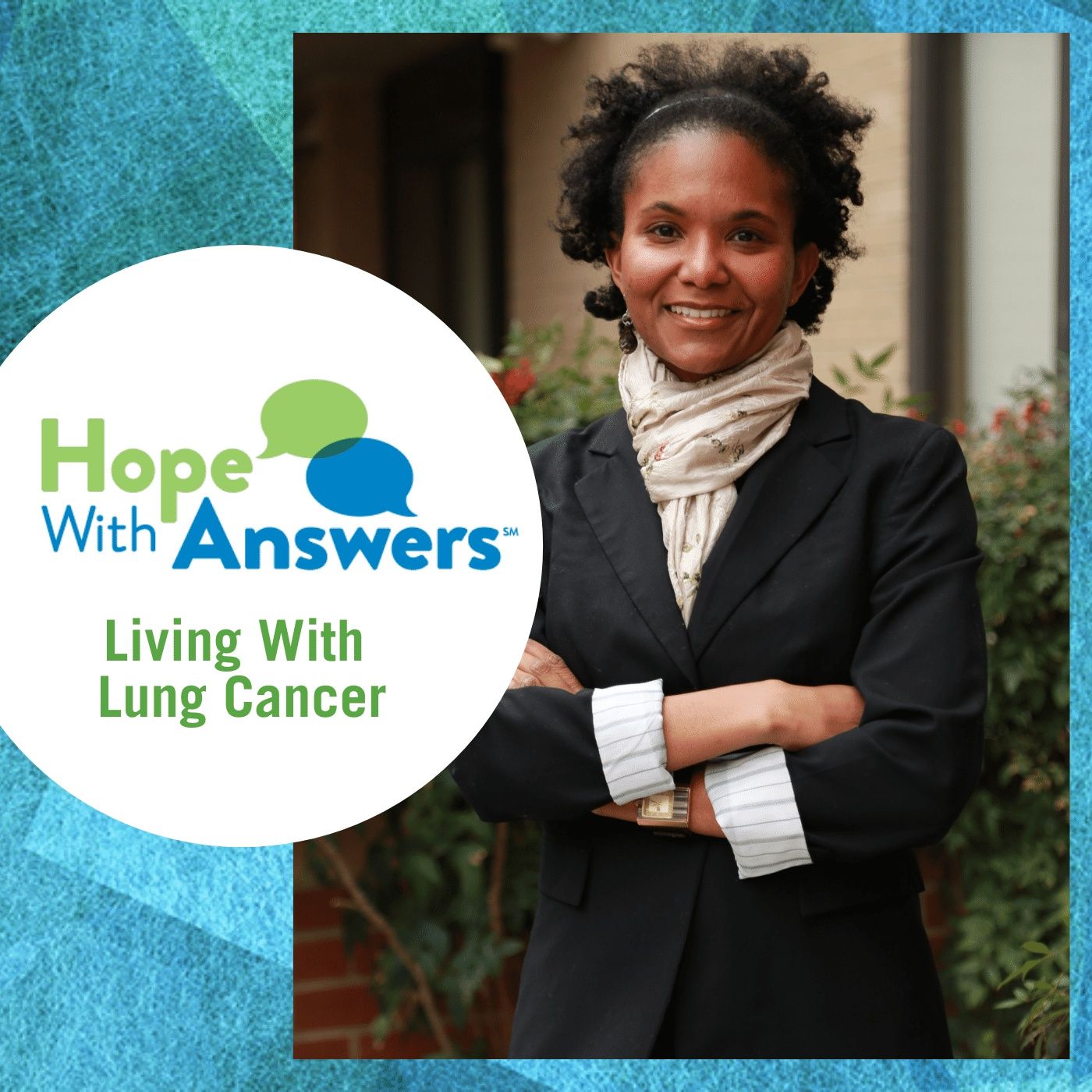 Hope With Answers: Living With Lung Cancer