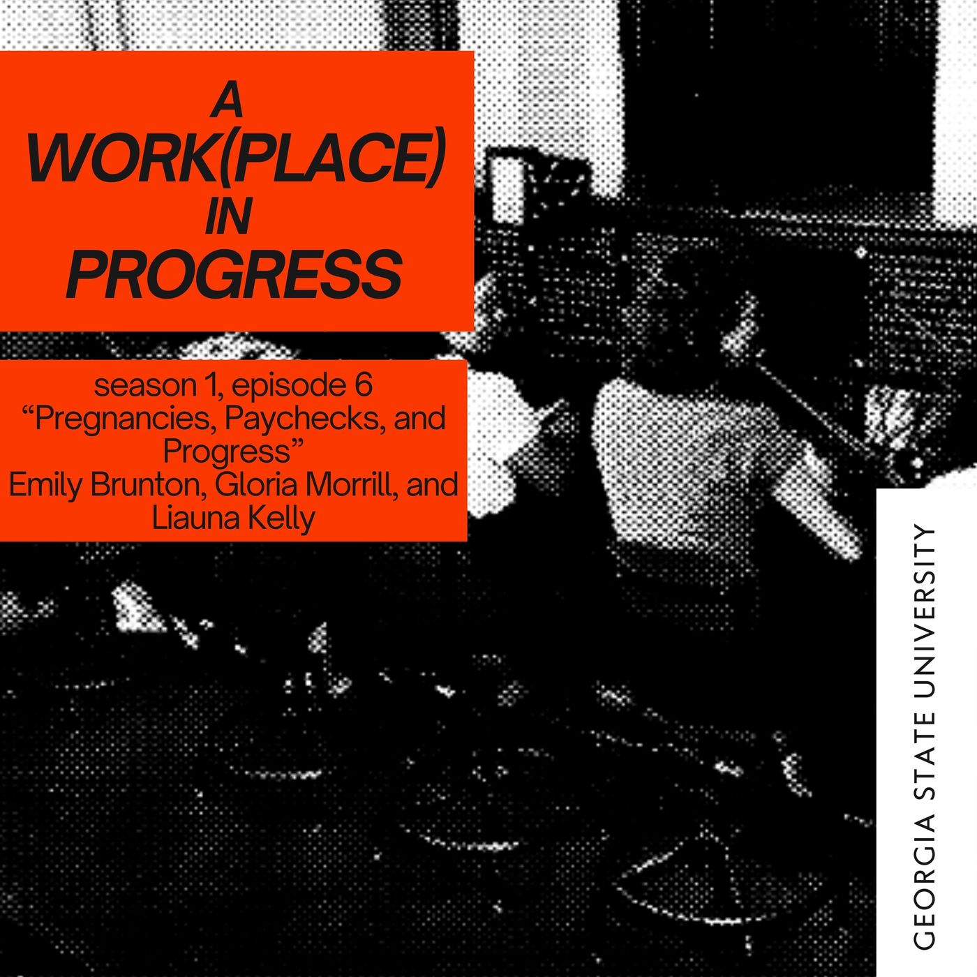 A Work(place) in Progress