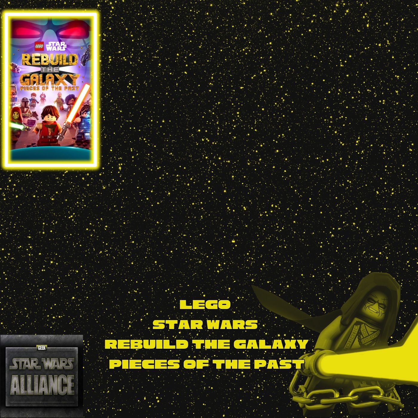 Star Wars Alliance The Mandalorian and Grogu & LEGO Star Wars Pieces of the Past Review CCLVIIII
