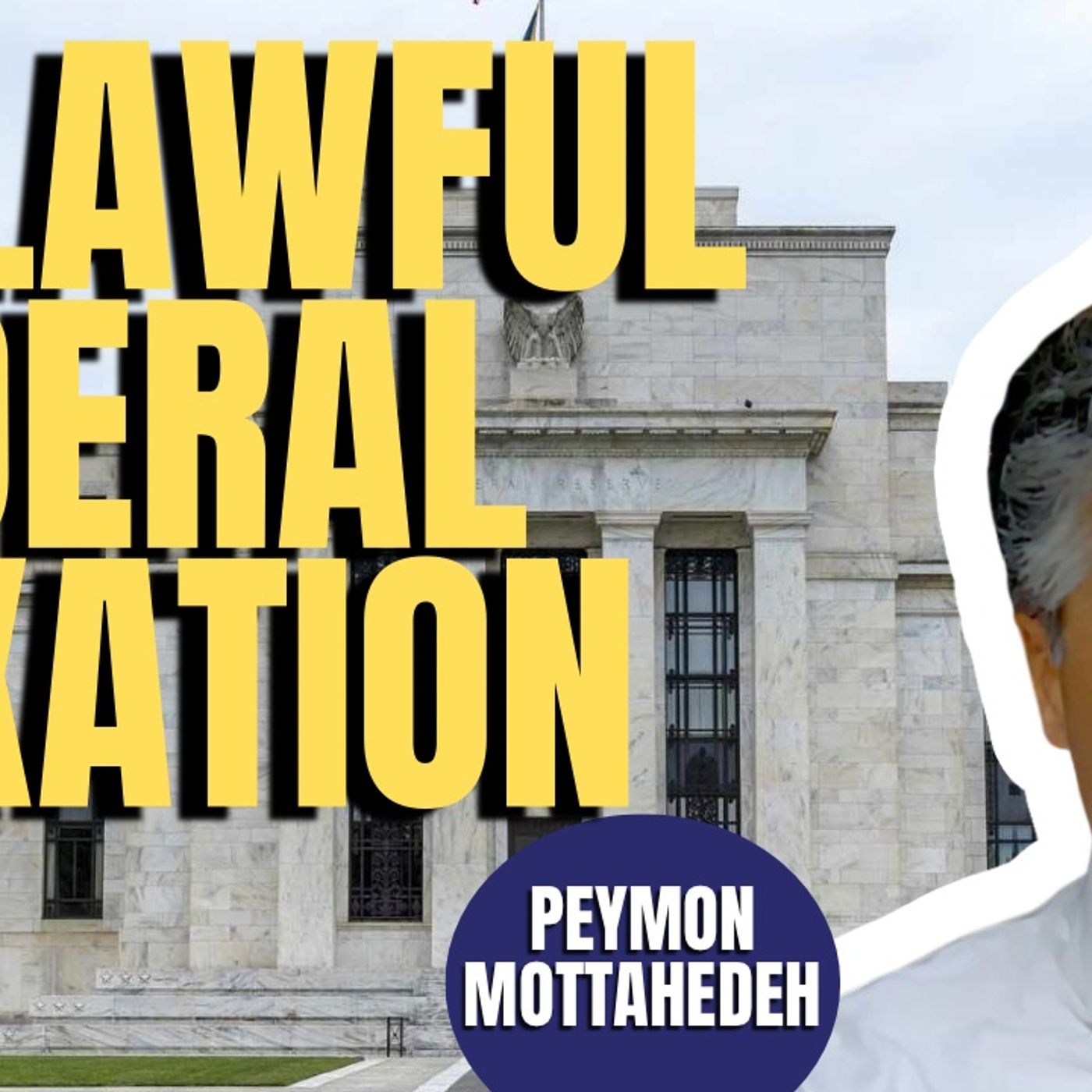 Unlawful Tax | Peymon Mottahedeh (TPC #1,518)