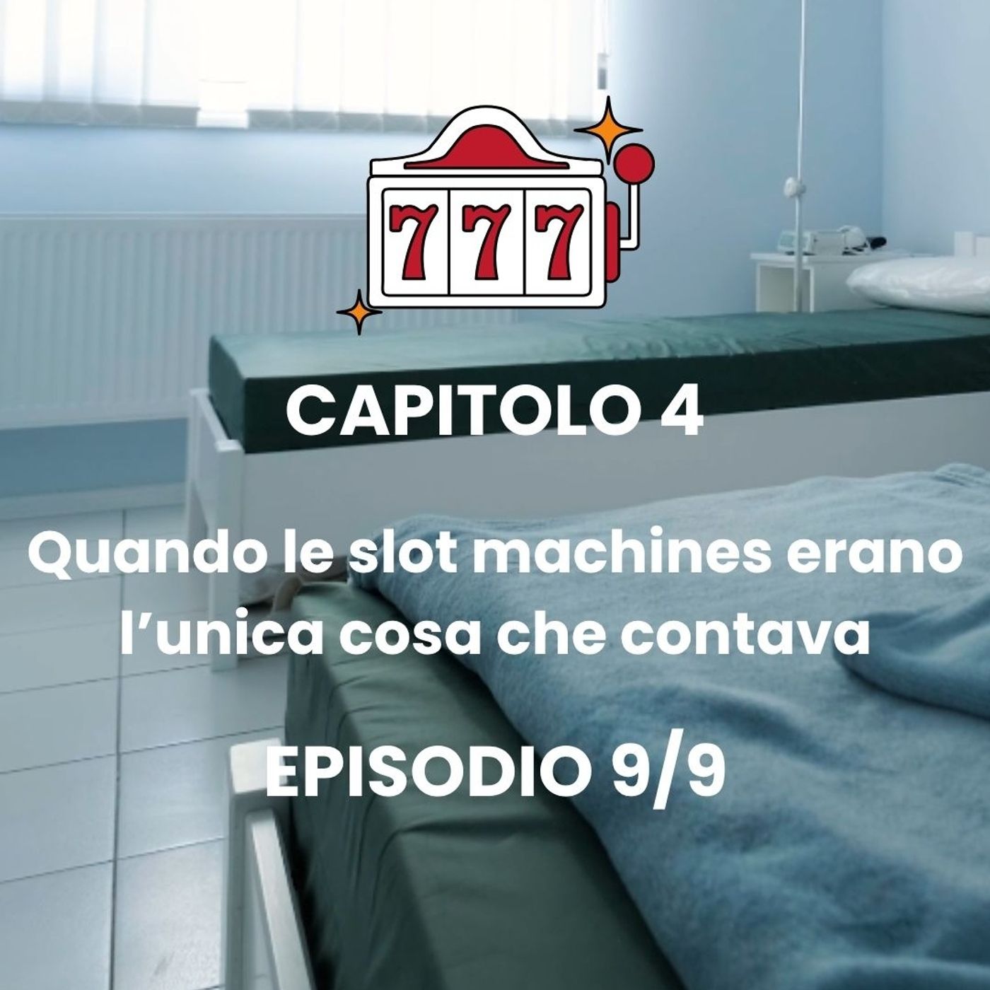 CAPITOLO 4 - Episodio 9 - Il gioco quando non hai altre valvole di sfogo episode artwork