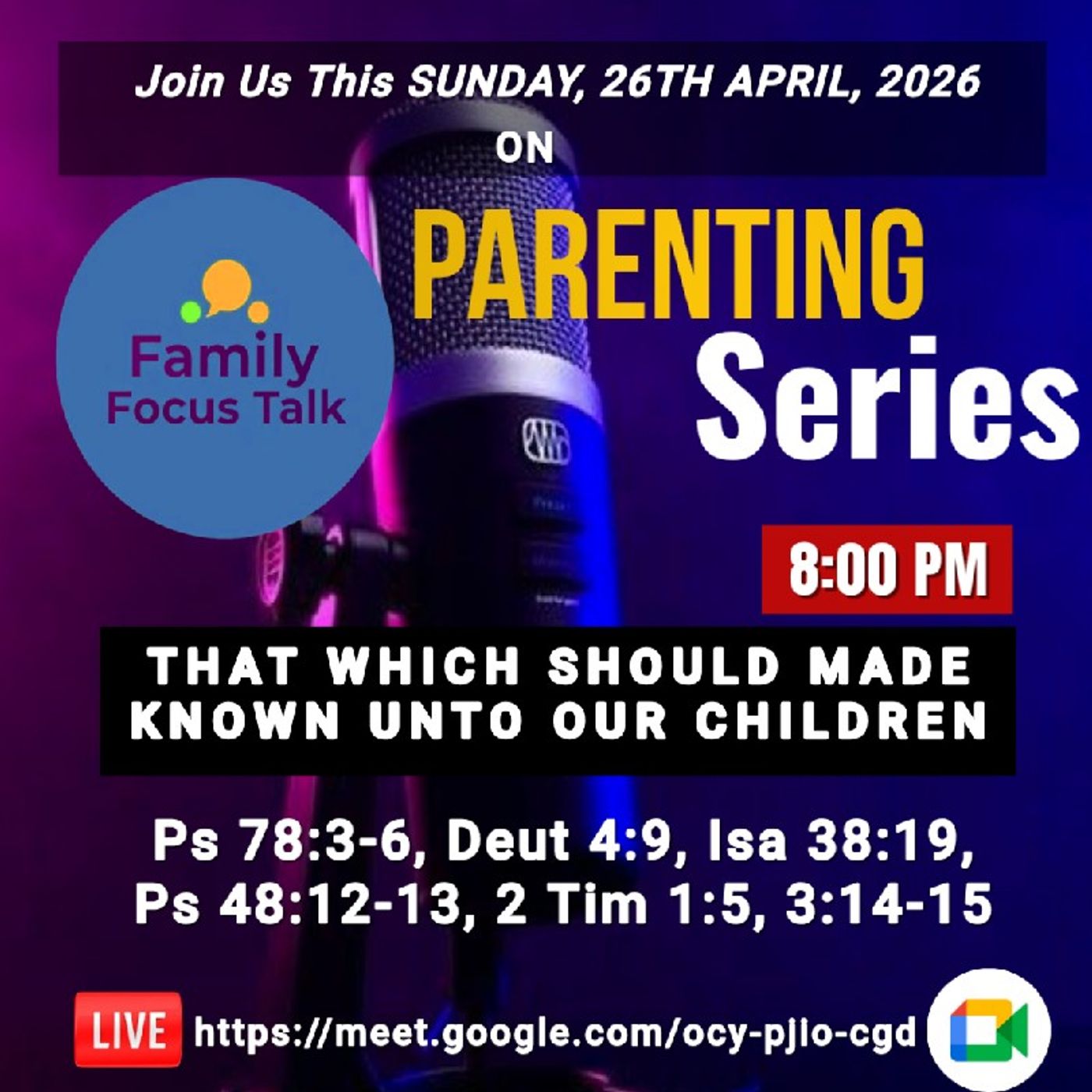 Parenting Series -That which should be made unto our children - 26-04-26 - On Family Focus Talk episode artwork