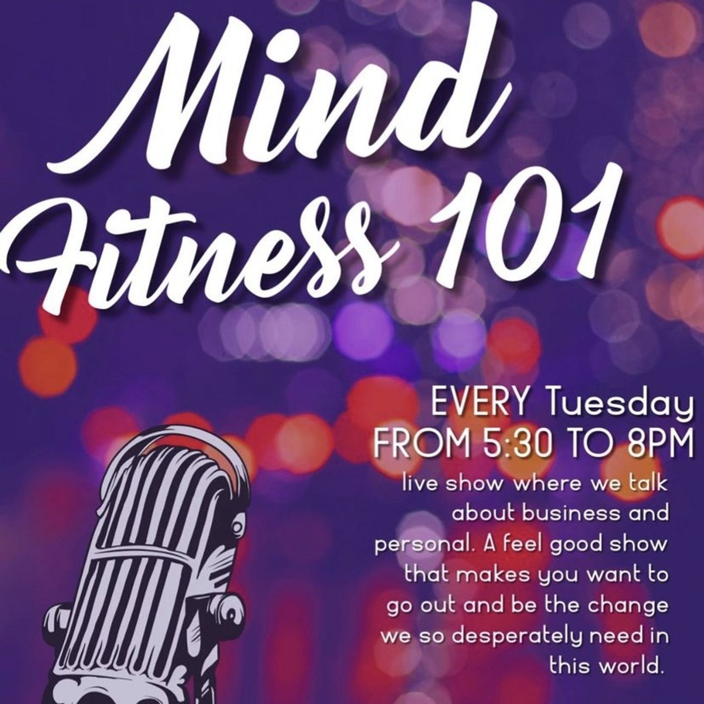 Mind fitness 101