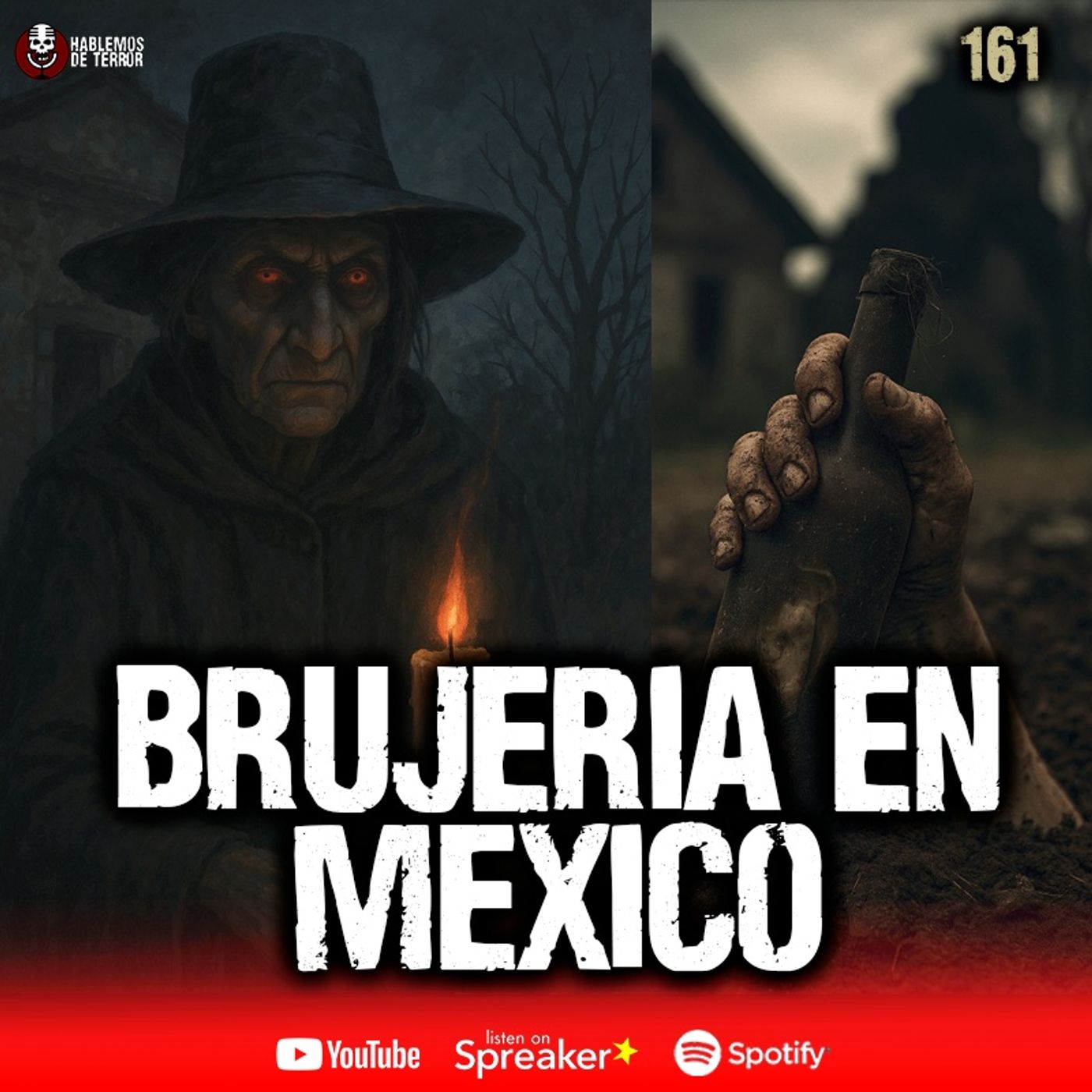 3 Casos reales de brujería en México: cuarto, comida y botellas | Ep 161