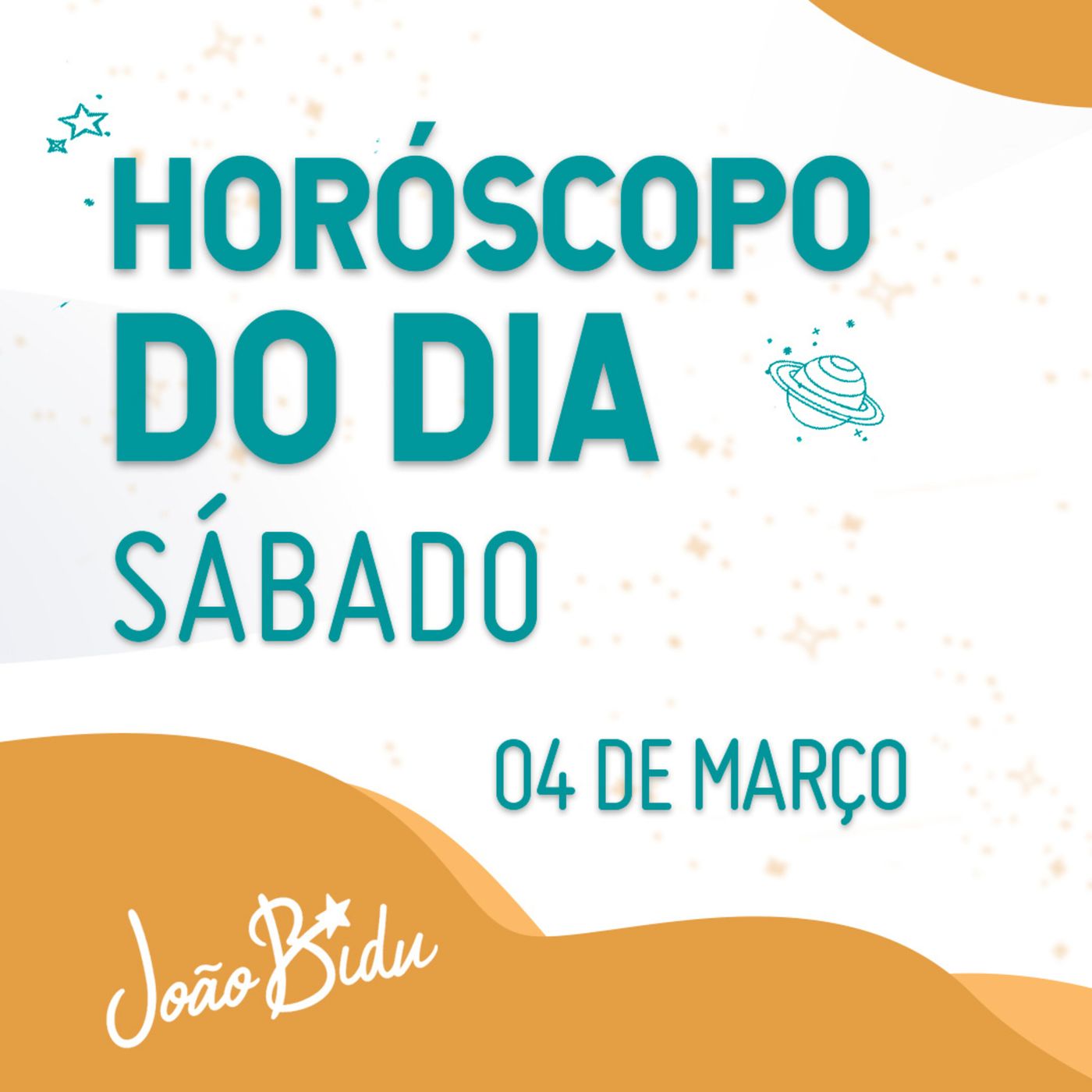 Horóscopo do Dia 04 de Março com João Bidu - Sábado episode artwork