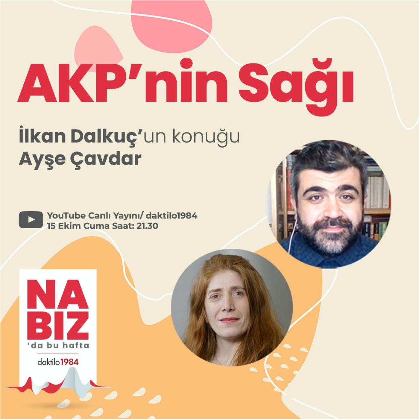 AKP'nin Sağı | Konuk: Ayşe Çavdar | Nabız #66 episode artwork