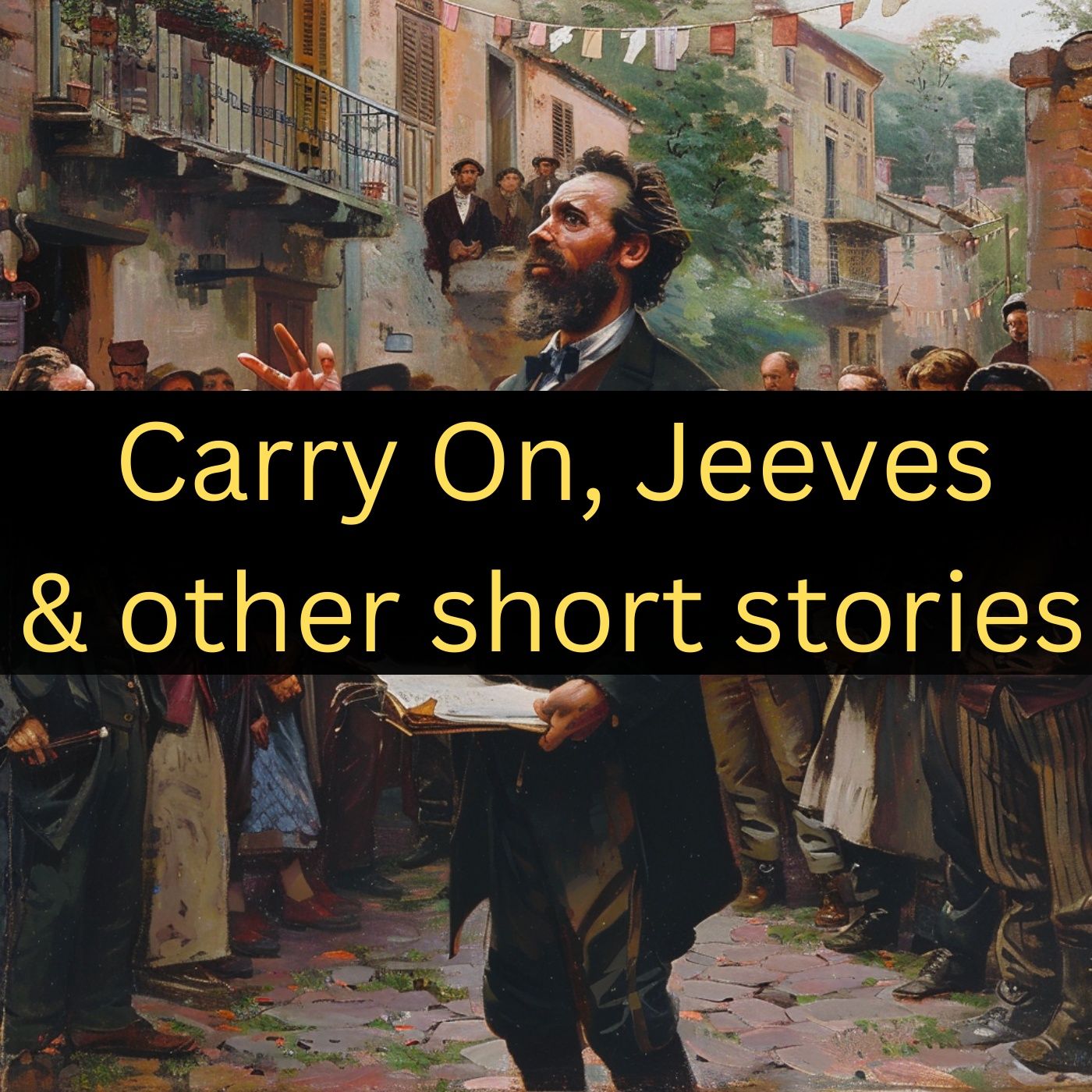 Carry On, Jeeves podcast artwork