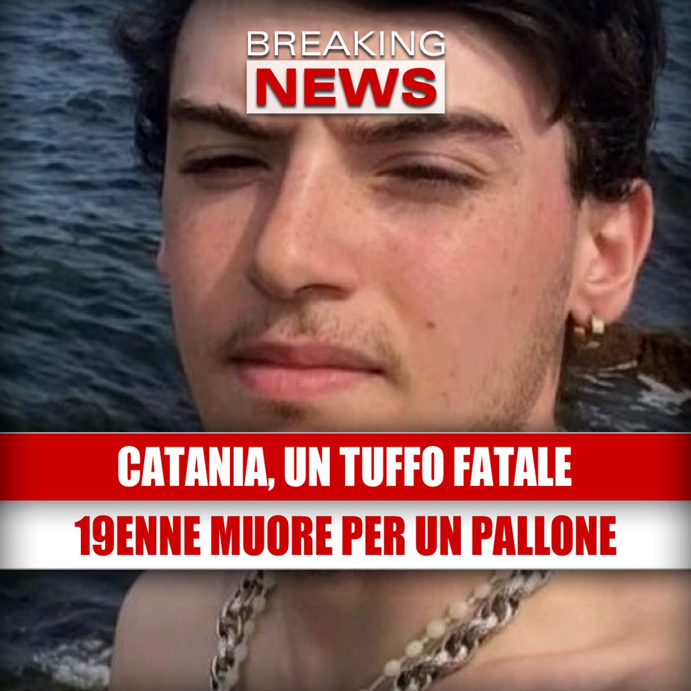 Catania, un tuffo fatale: muore a 19 anni per un pallone!