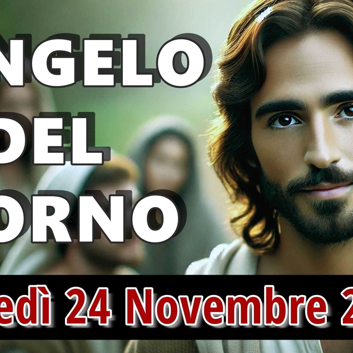 VANGELO DEL GIORNO LUNEDI 24 NOVEMBRE 2025 ❤️ Dove gli occhi di Dio misurano il cuore