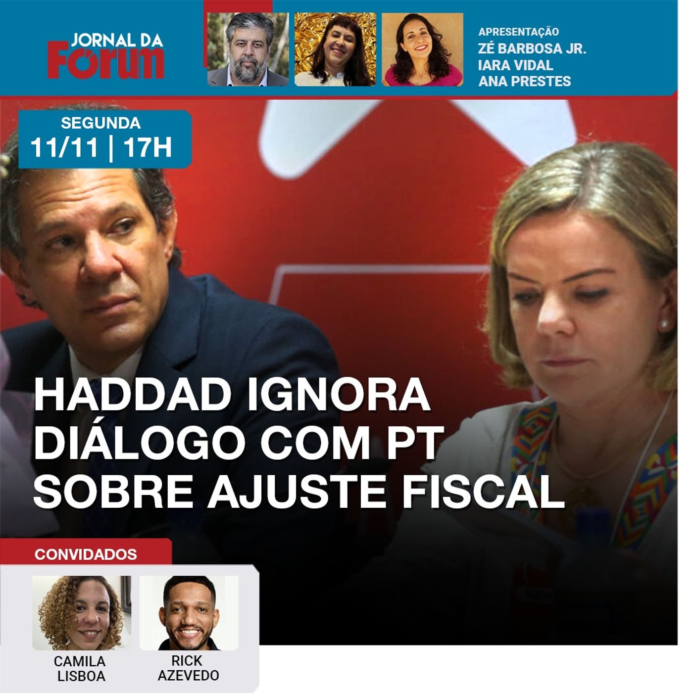 Gleisi Hoffmann diz que Haddad não conversou com PT | Fim da escala 6x1 ganha apoio nas redes episode artwork