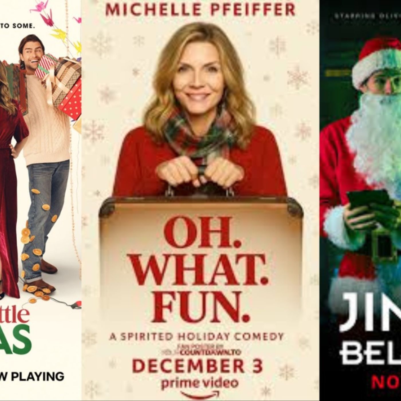 Triple Feature: Oh. What. Fun./Jingle Bell Heist/A Merry Little Ex-Mas