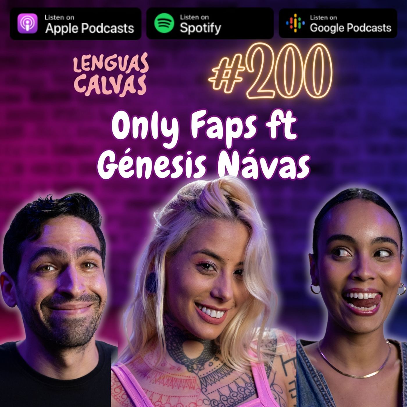 #200 Only Faps ft Génesis Navas