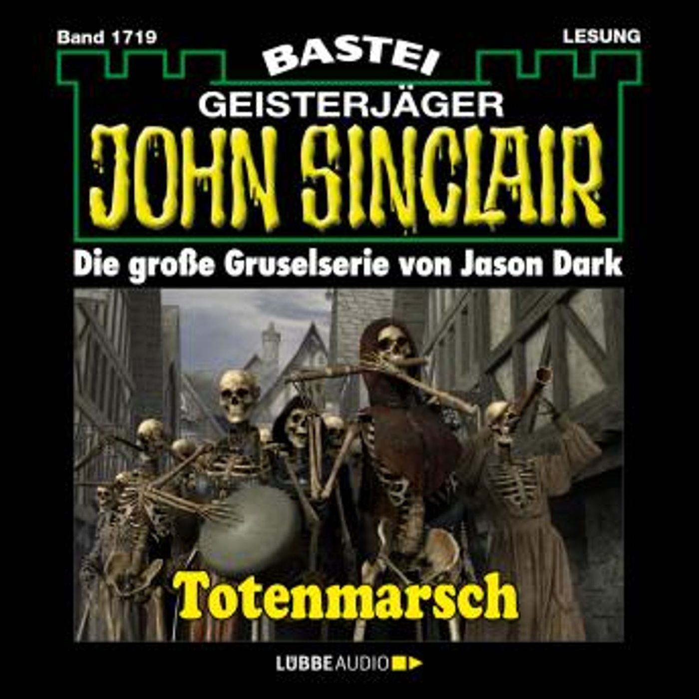 [German] - Totenmarsch (1. Teil) - John Sinclair, Band 1719 (Ungekürzt) by Jason Dark episode artwork