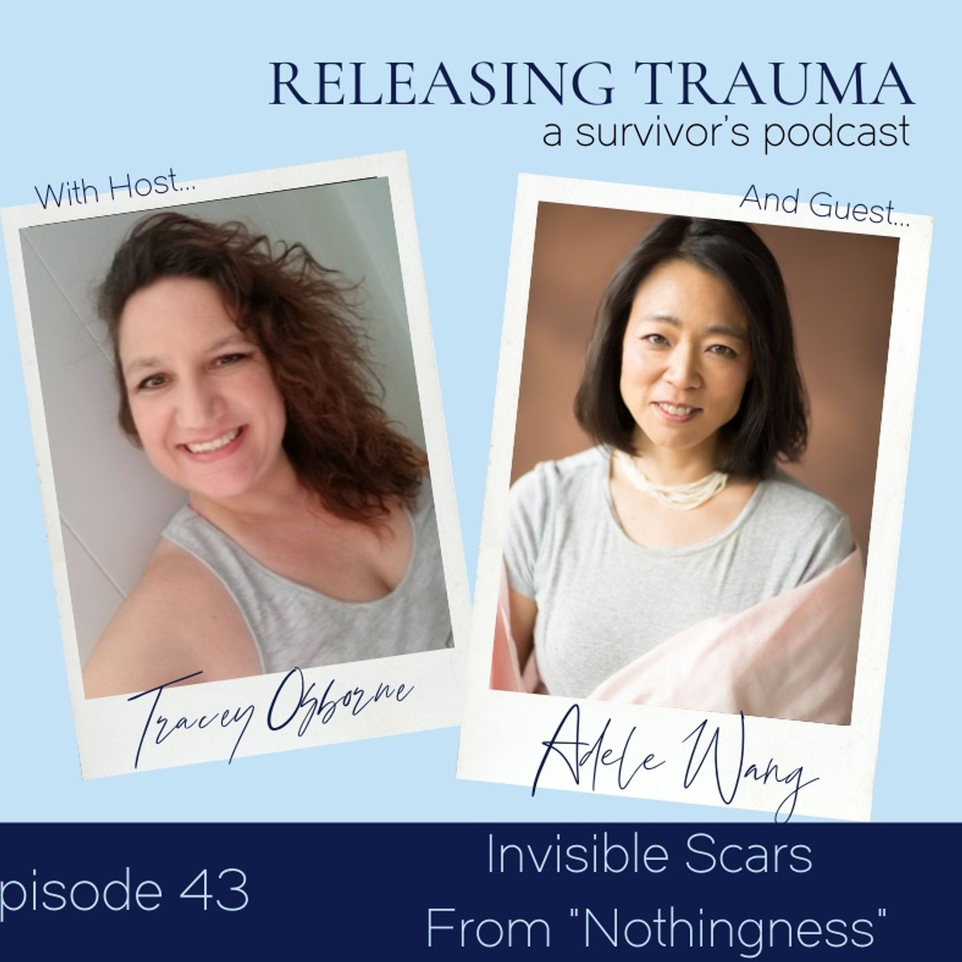 Releasing Trauma; a Survivor\'s Podcast