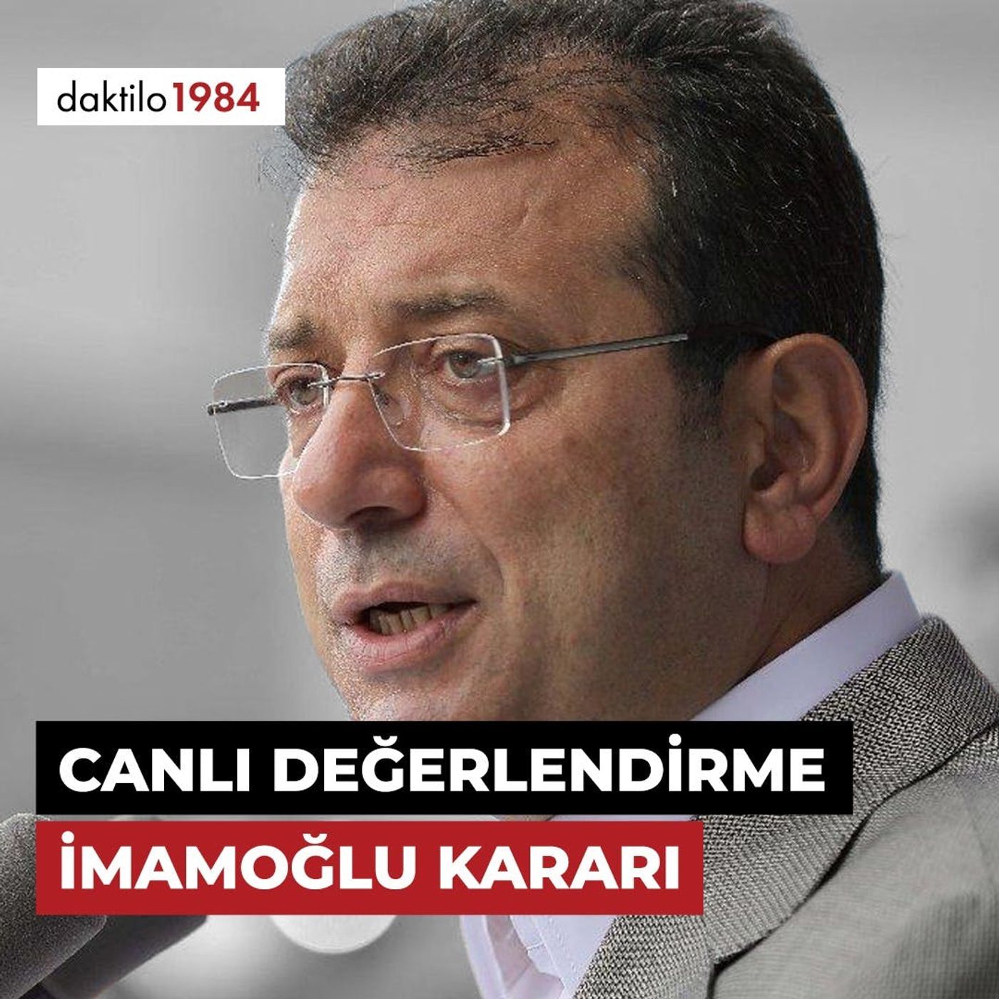 CANLI DEĞERLENDİRME - İmamoğlu Kararı | Özel Yayın episode artwork
