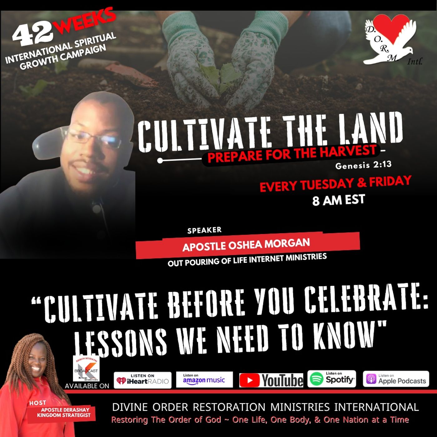 Cultivate Before You Celebrate: Lessons We Need To Know - Apostle O'Shea Morgan