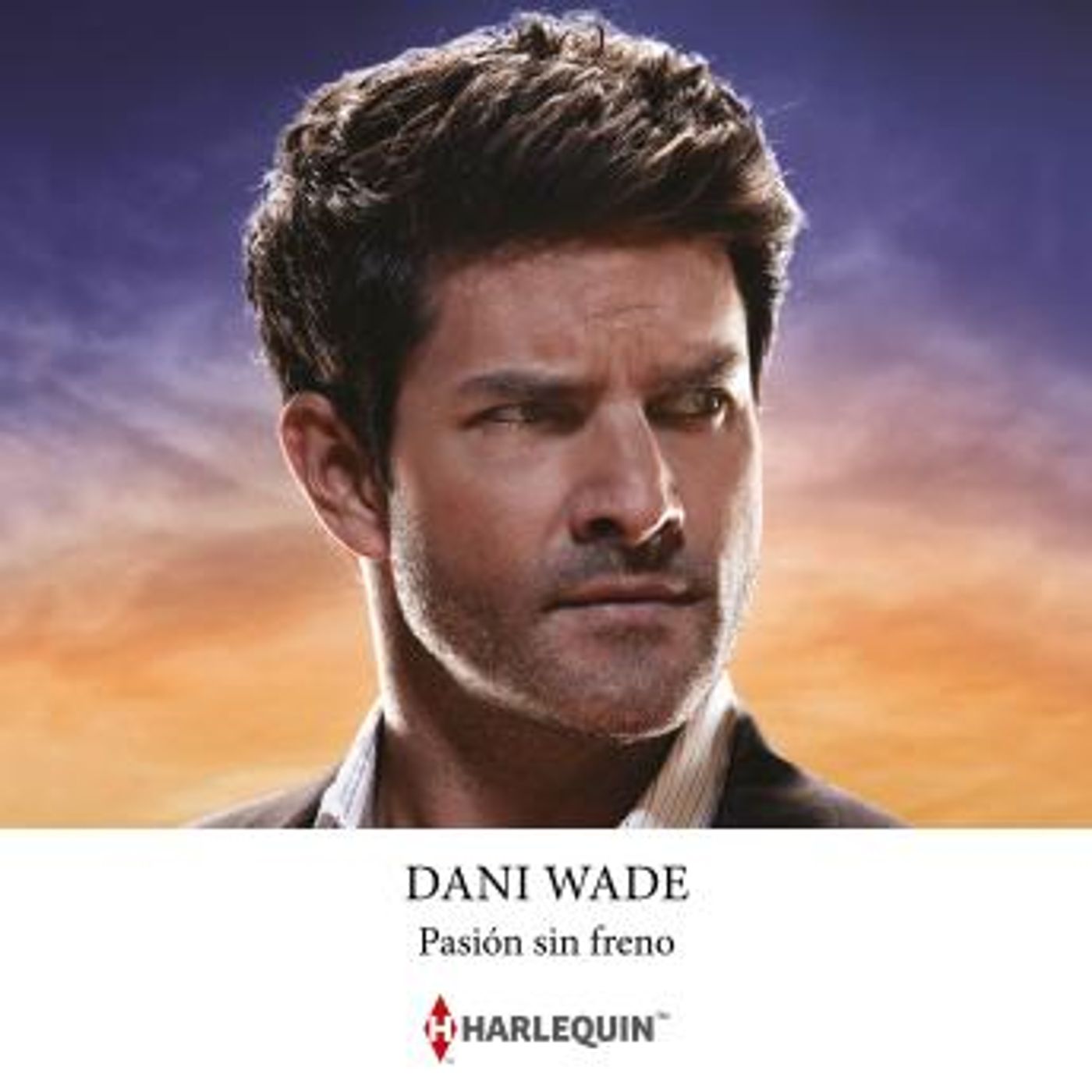 [Spanish] - Pasión sin freno by Dani Wade episode artwork