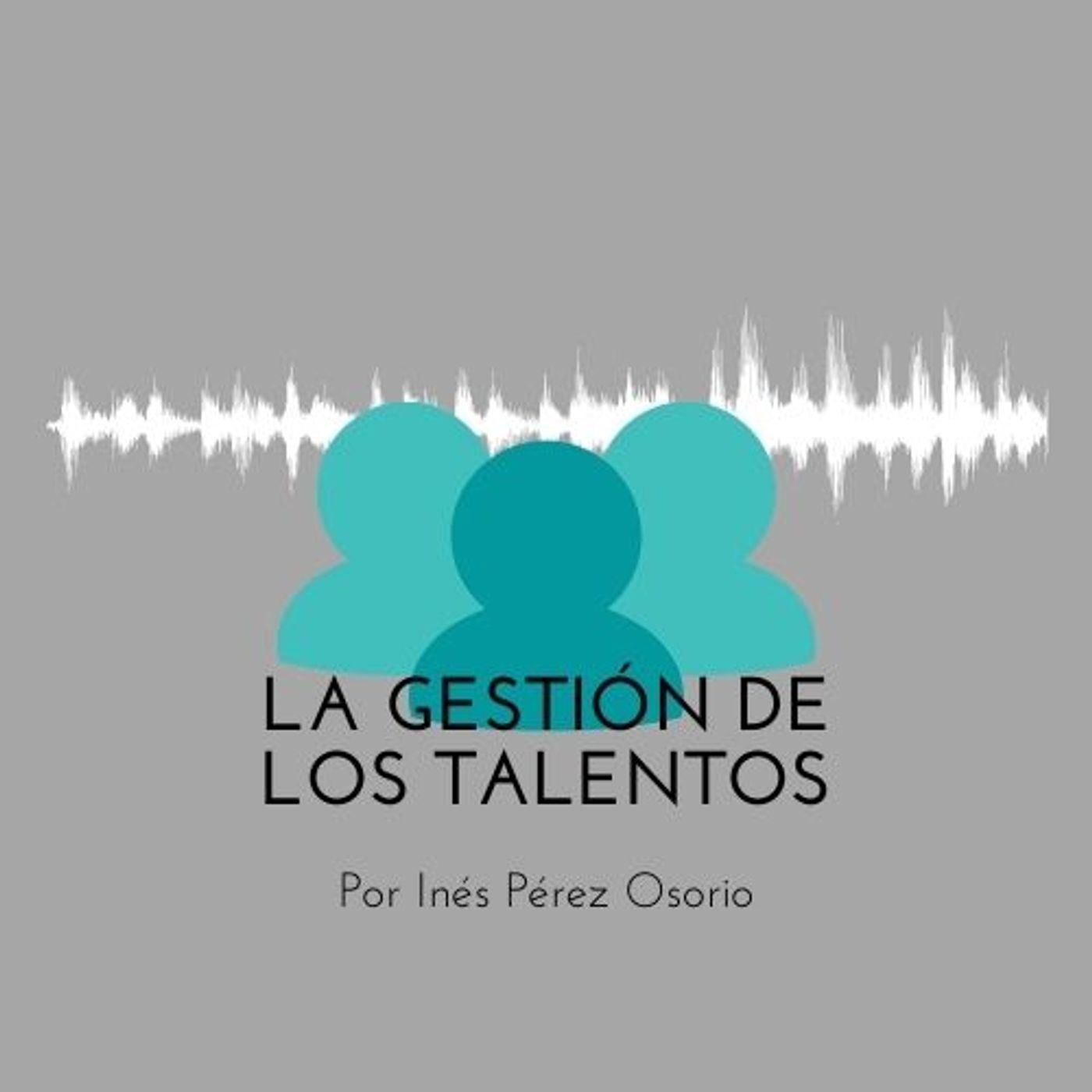 La Gestión del Talento