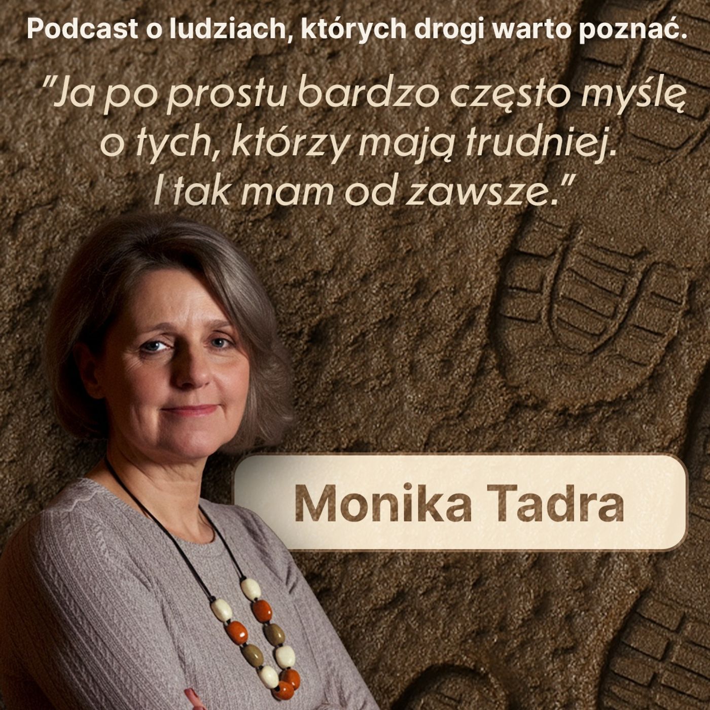 Monika Tadra – głos dla niewysłuchanych episode artwork