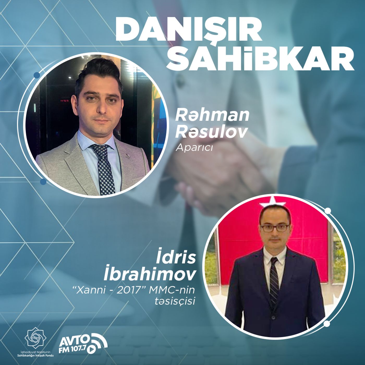 "Danışır Sahibkar" I  İdris İbrahimov