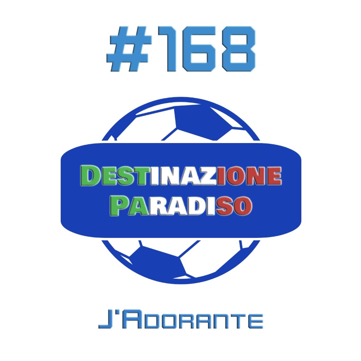 #168 - J'Adorante episode artwork