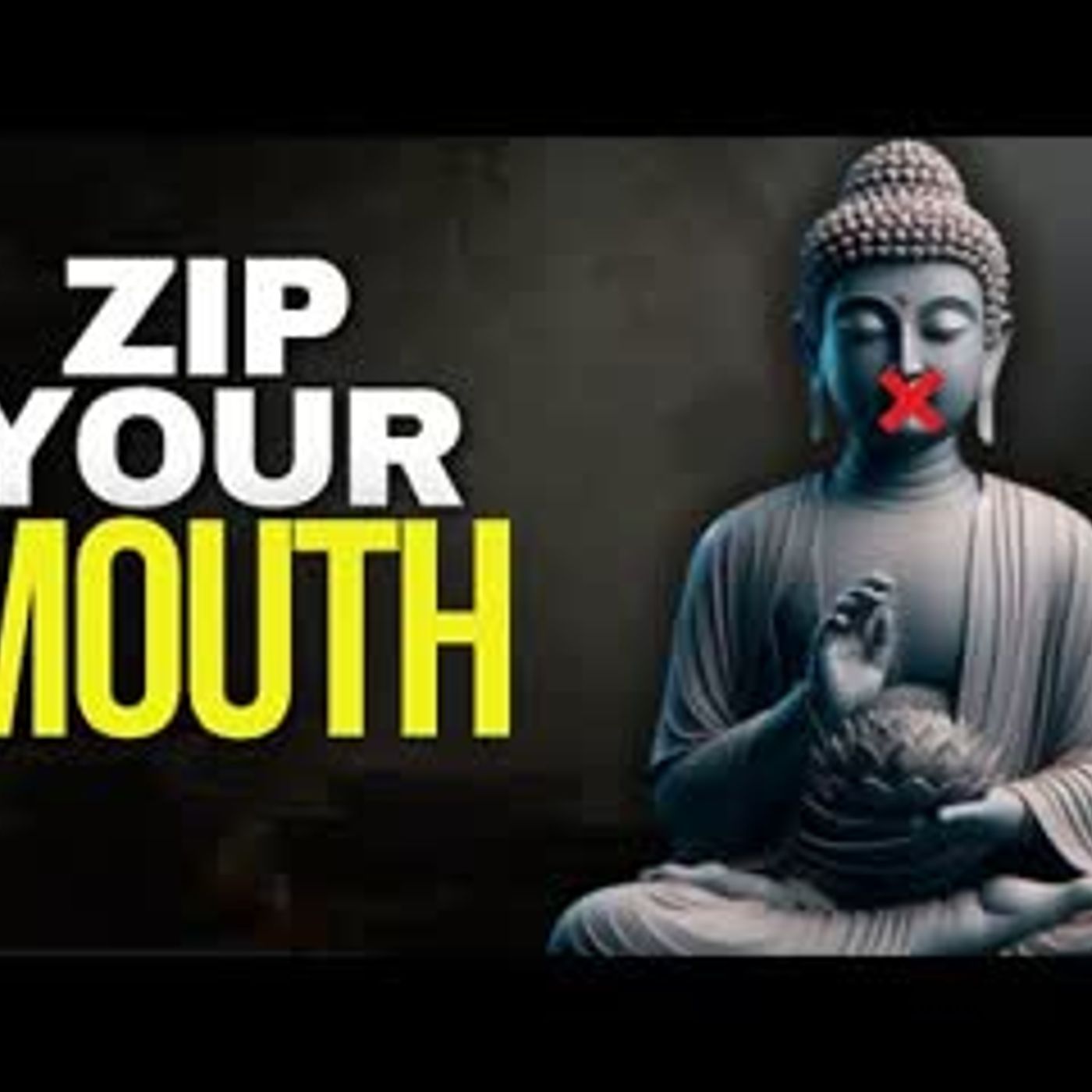 Always Be Silent In 9 Situations   Buddhism Wisdom   Buddhist Philosophy