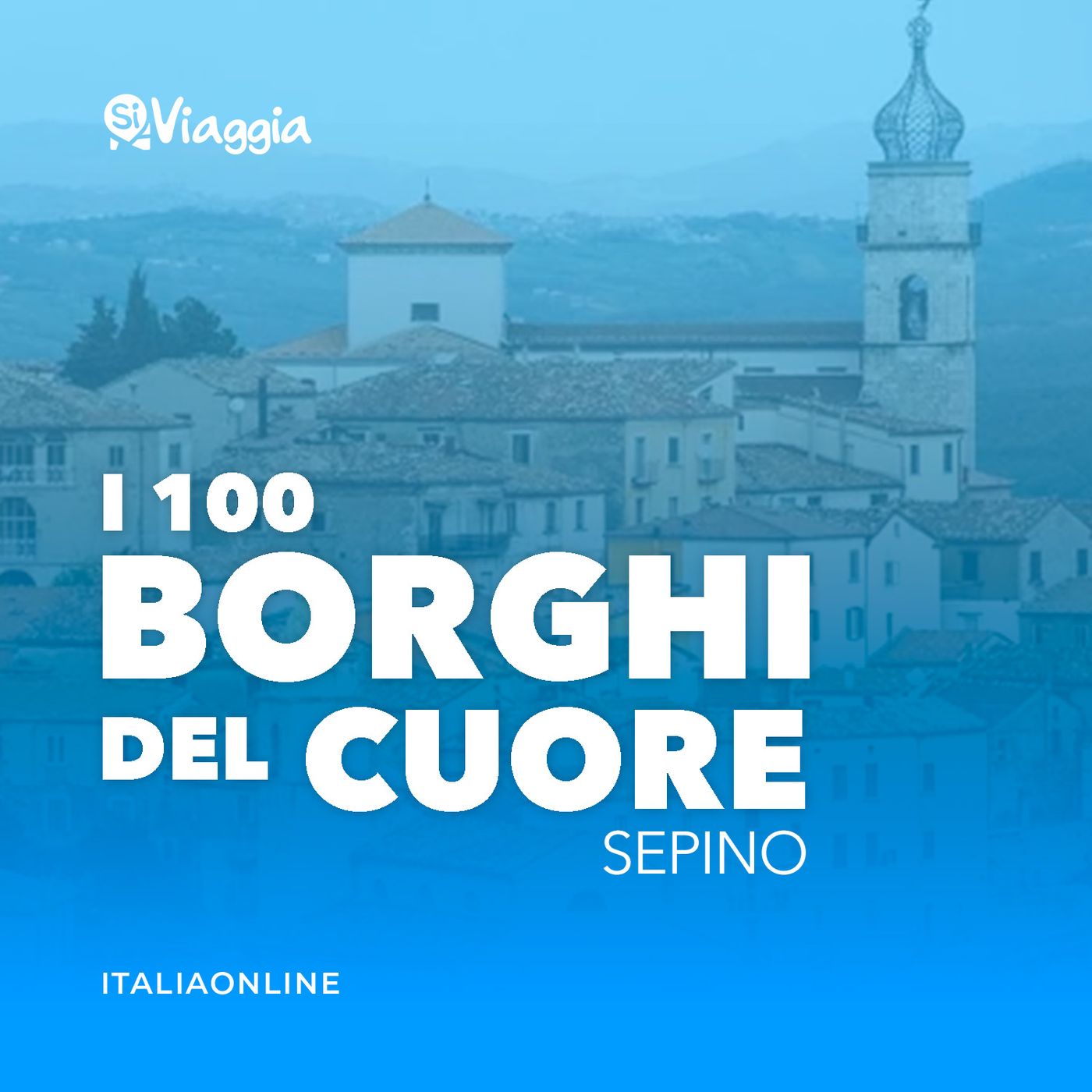 I 100 borghi del cuore di SiViaggia