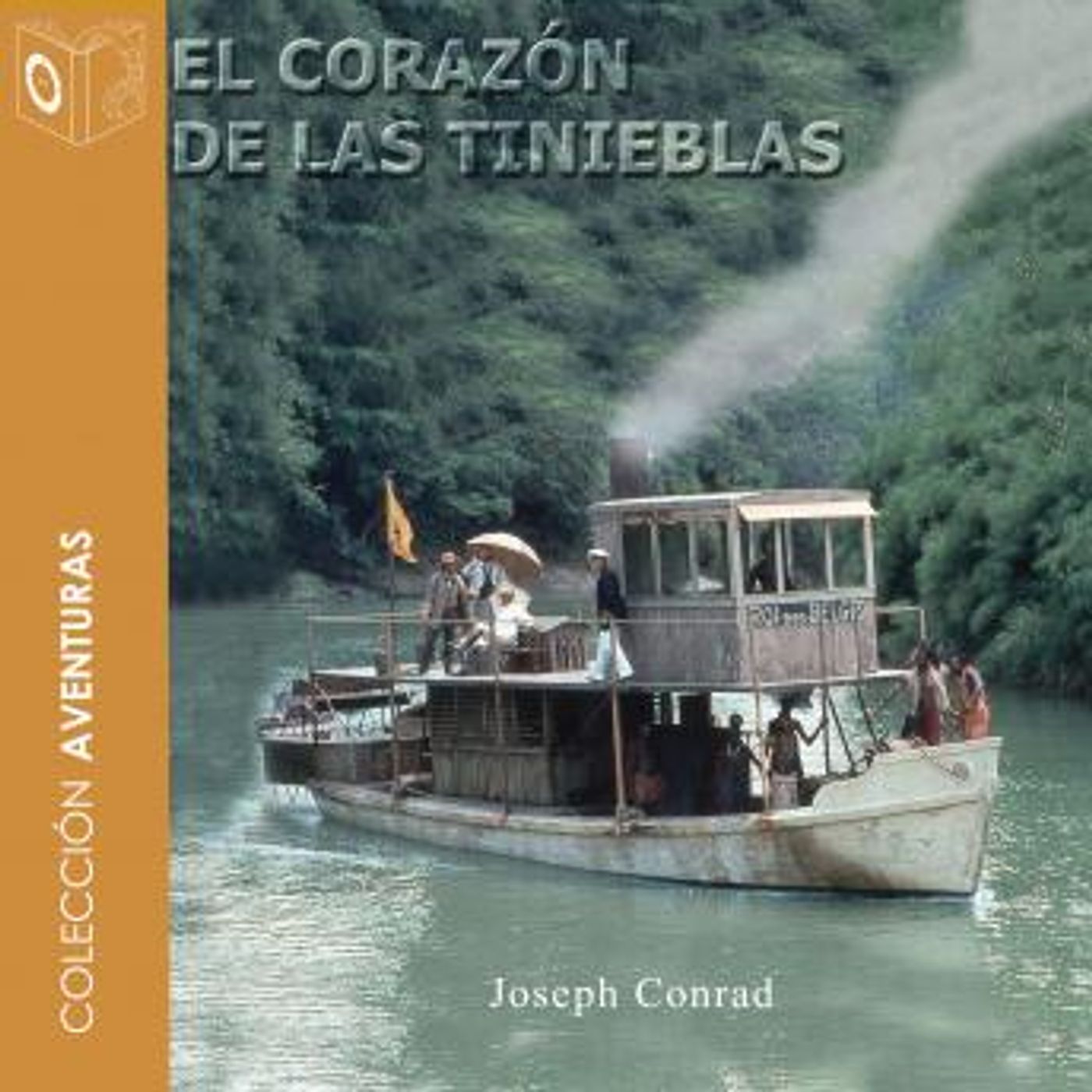 [Spanish] - En el corazón de las tinieblas - Dramatizado by Joseph Conrad episode artwork