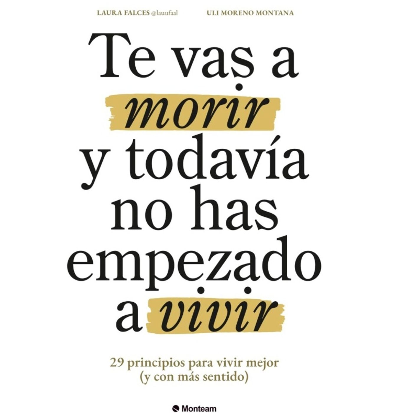 TE VAS A MORIR Y TODAVIA NO HAS EMPEZADO A VIVIR - PRINCIPIO 4 - AUDIOLIBRO