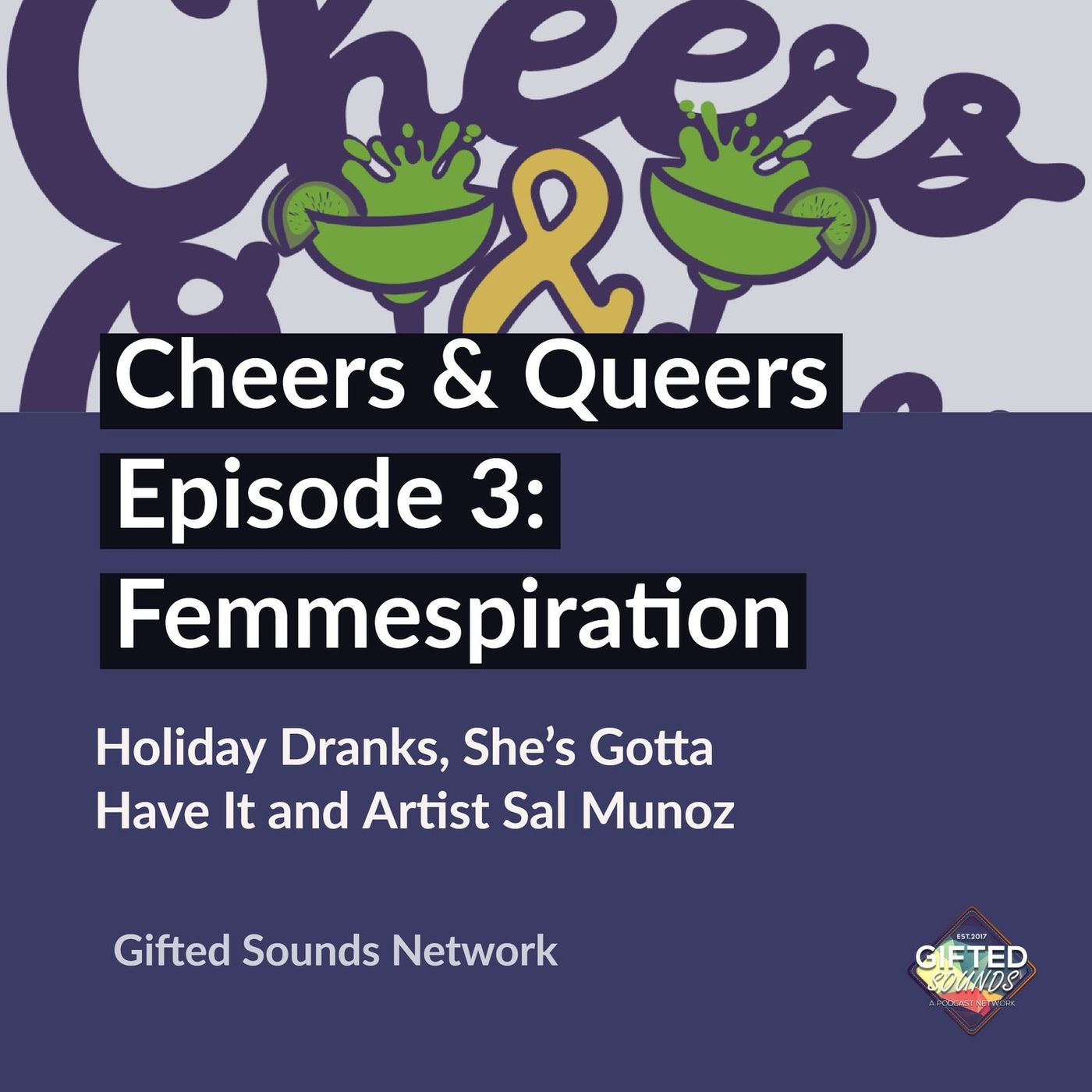 Cheers & Queers Episode 3: Femmespiration