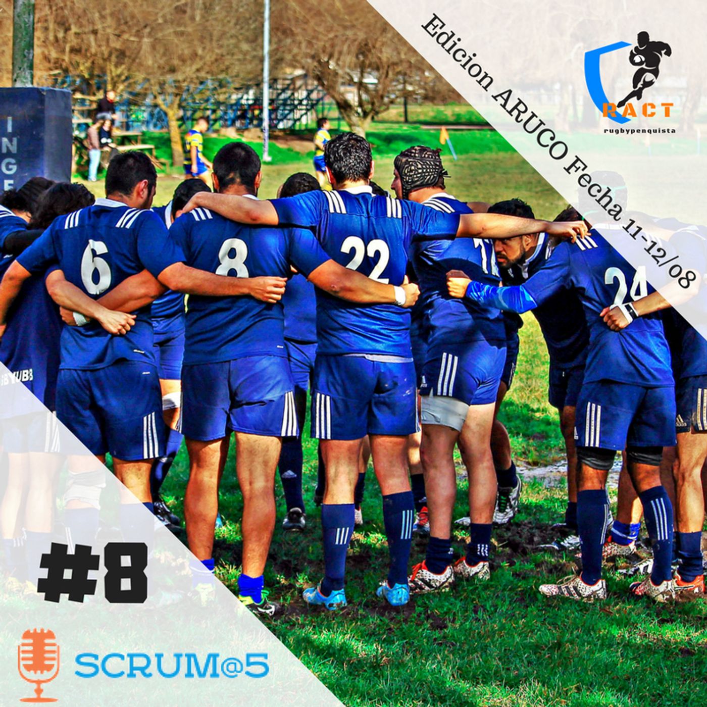Scrum@5 El podcast del Rugby penquista