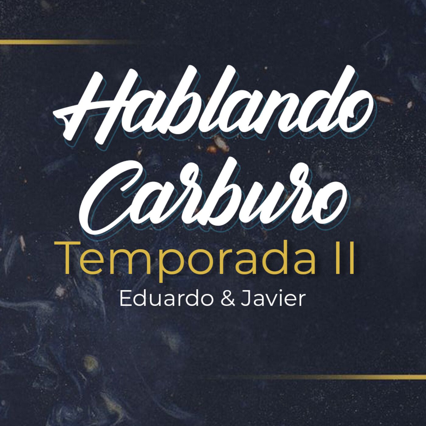 HABLANDO CARBURO