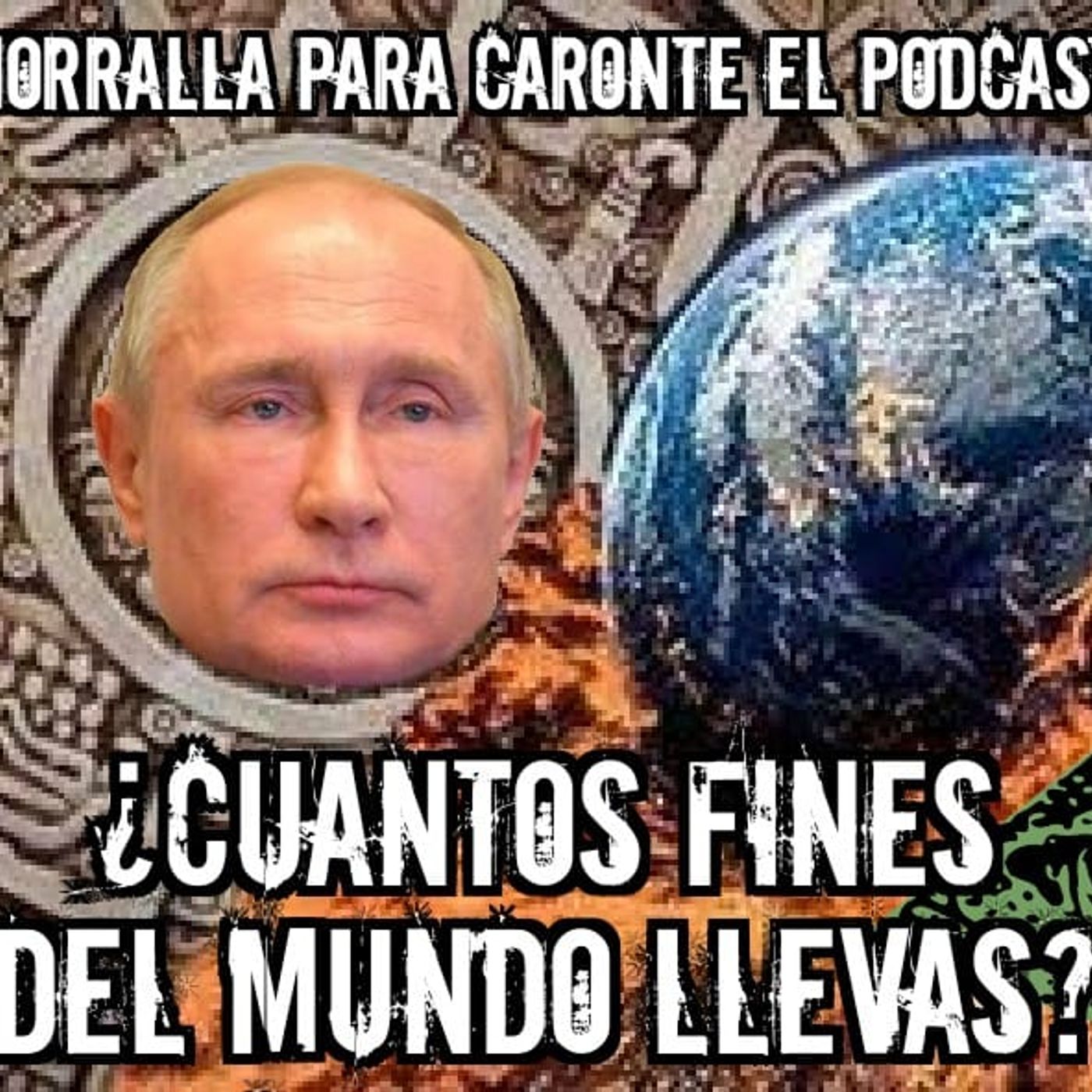 Morralla para Caronte El Podcast