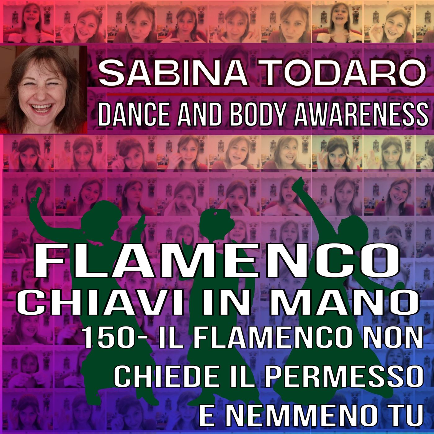 #150- Il flamenco non chiede il permesso e nemmeno tu - Flamenco Chiavi in Mano podcast