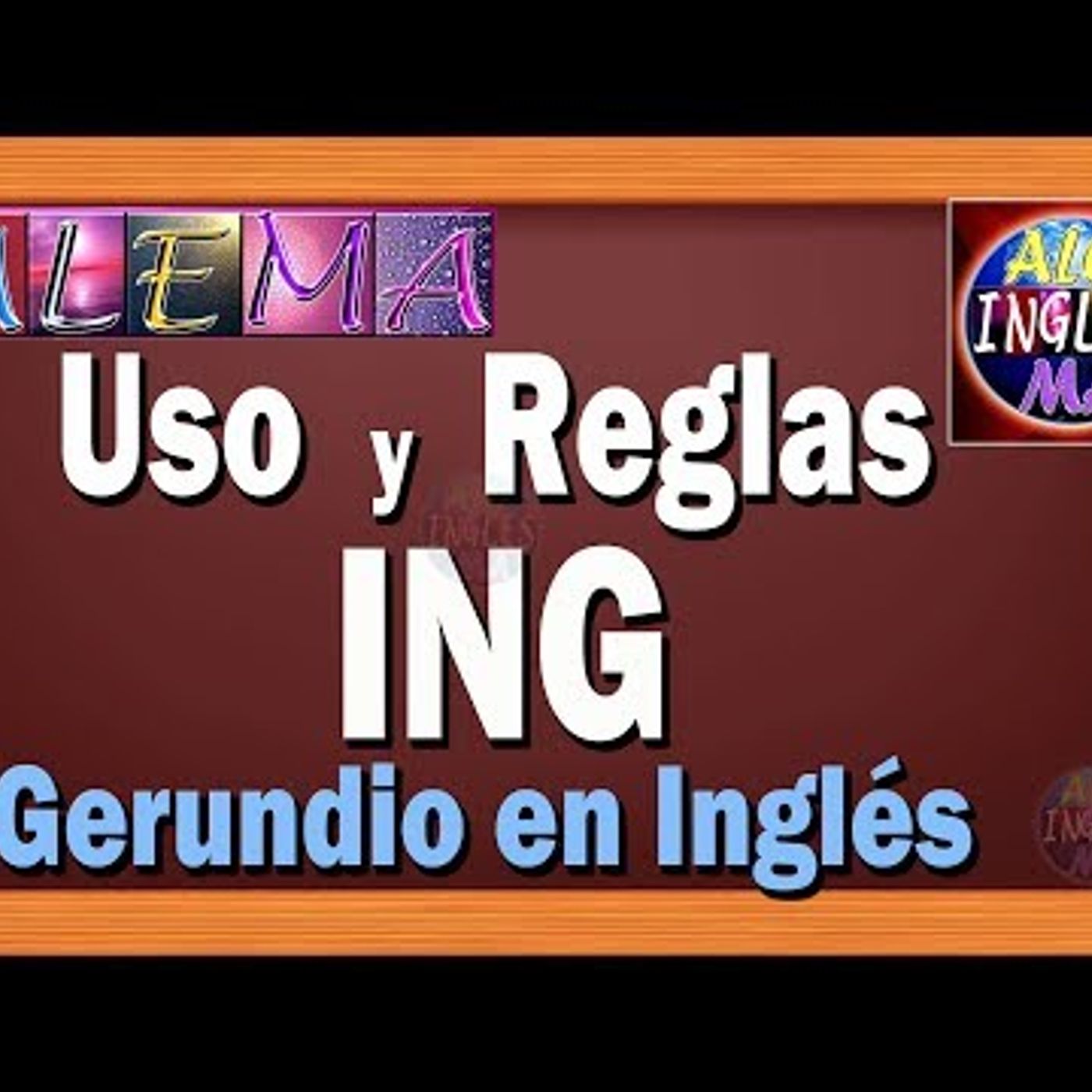 57. Uso y Reglas de ING - Oraciones Presente Progresivo o Continuo En Ingles - Lección # 9