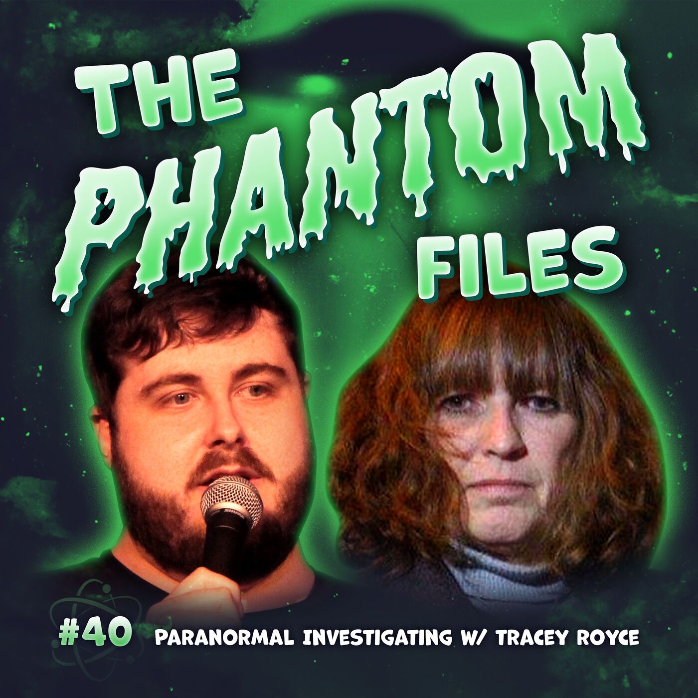 40. Paranormal Investigating w/ Tracey Royce