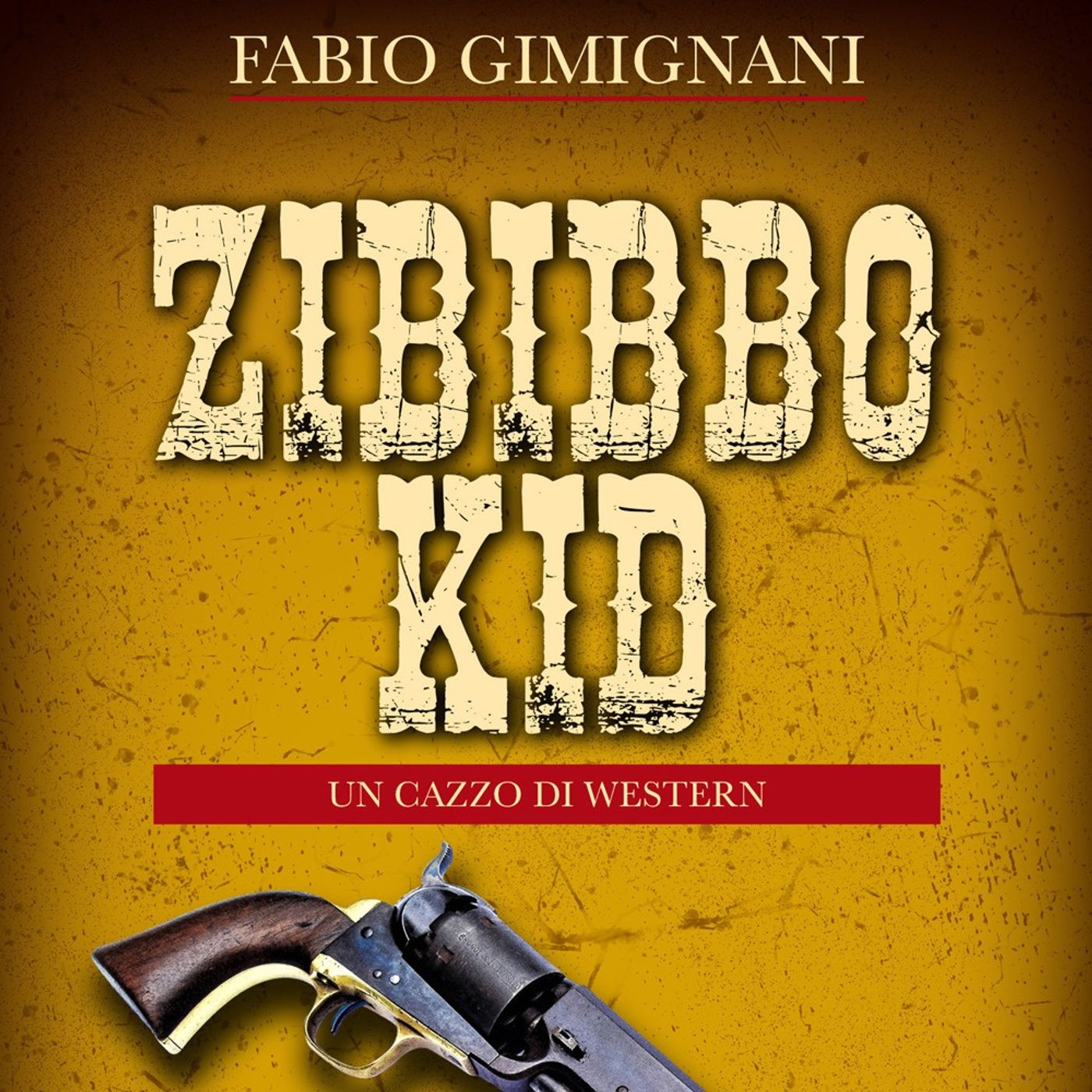 Fabio Gimignani – Zibibbo Kid: il western italiano che sorprende episode artwork