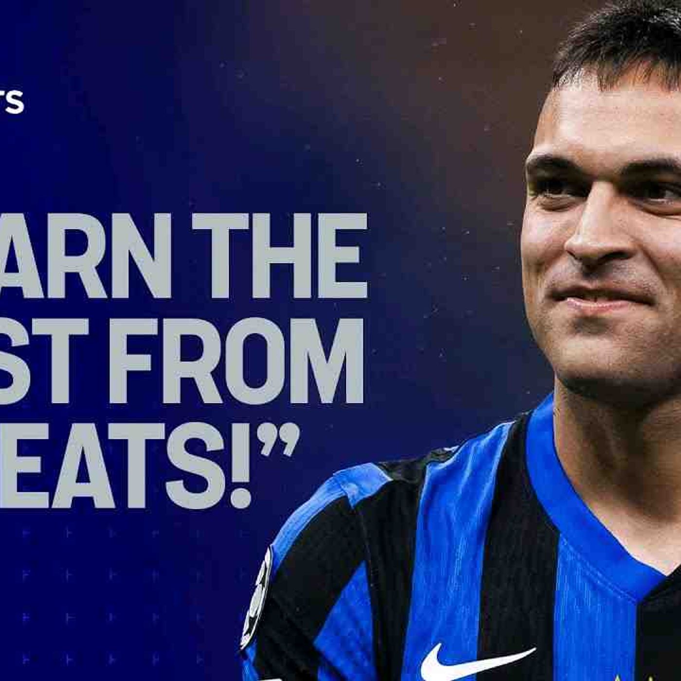 Inter_s Lautaro Martínez discusses taking lessons from losing to Man City ahead of PSG final 🏆 _UCL(MP3_160K)