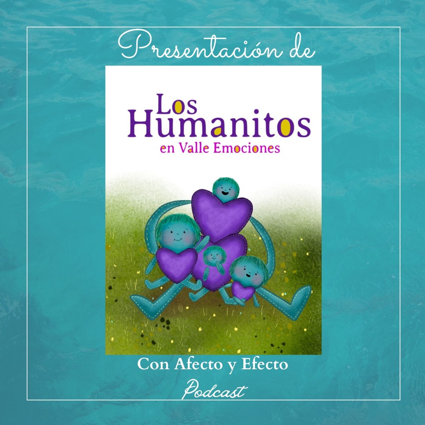 Con Afecto y Efecto