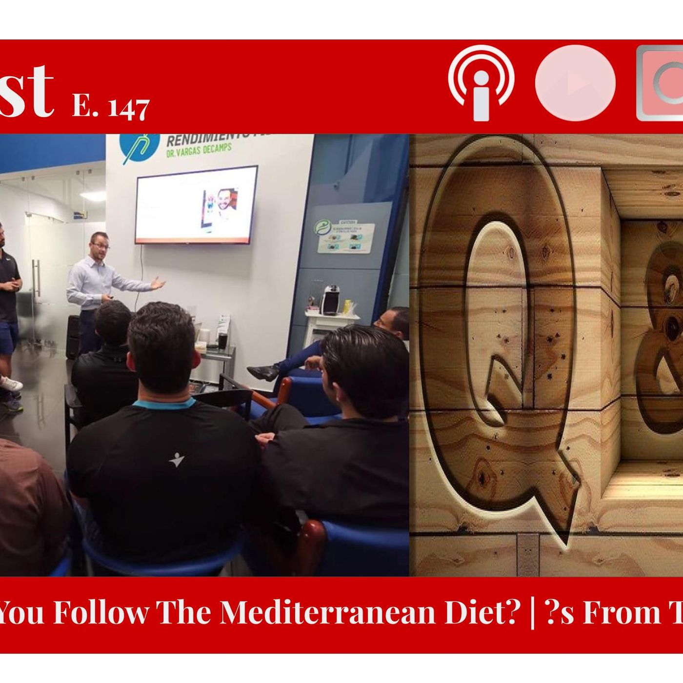147 - Should You Do The "Mediterranean Diet" ? LIVE From the Inner Circle episode artwork