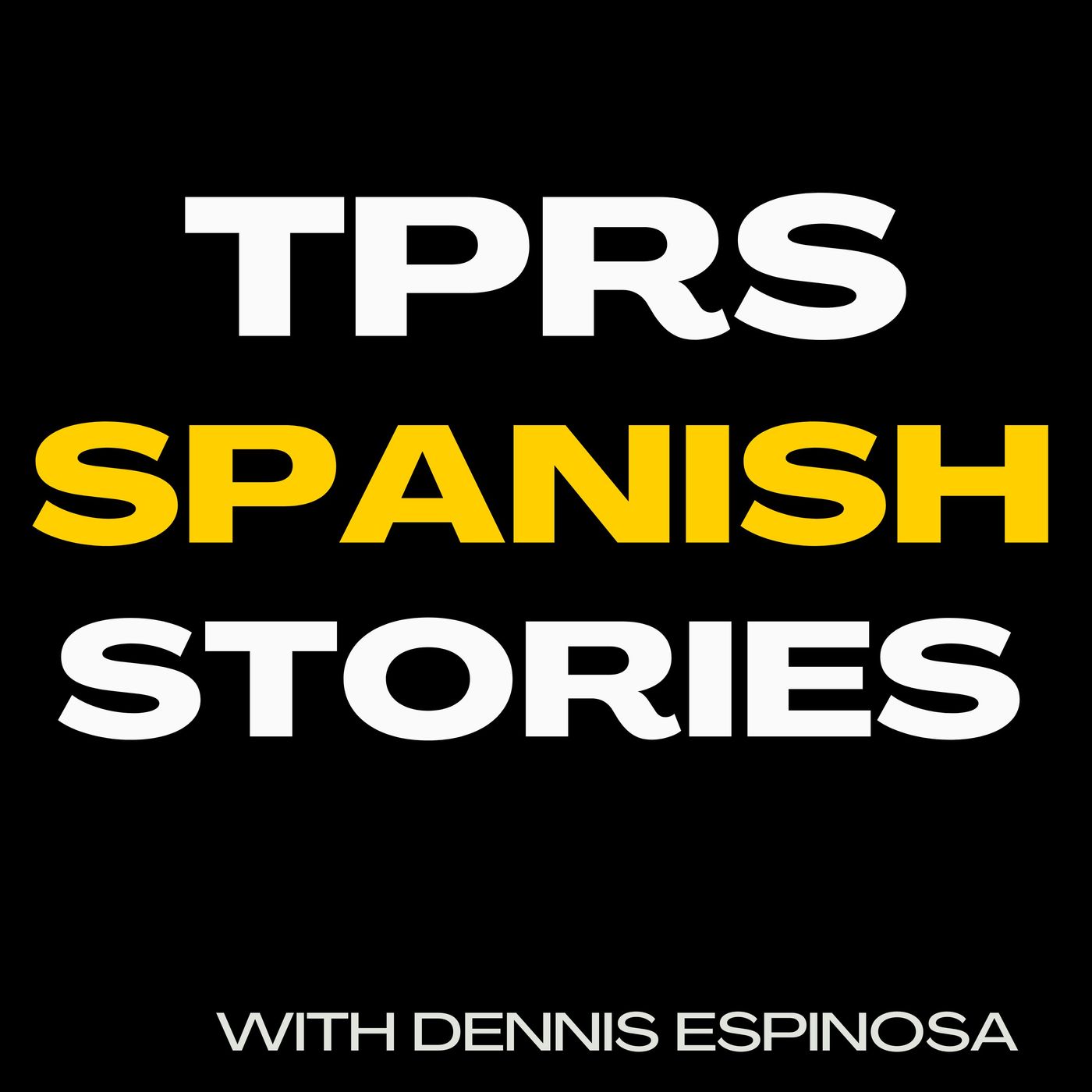 TPRS Spanish Stories
