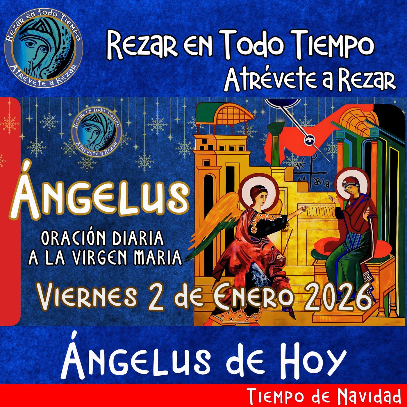 Angelus del día de hoy Viernes 2 de Enero 2026.  🌹Oracion diaria a la Virgen María 🙏 episode artwork