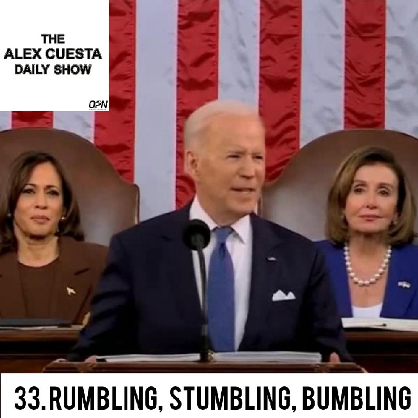 [Daily Show] 33. Rumbling, Stumbling, Bumbling episode artwork