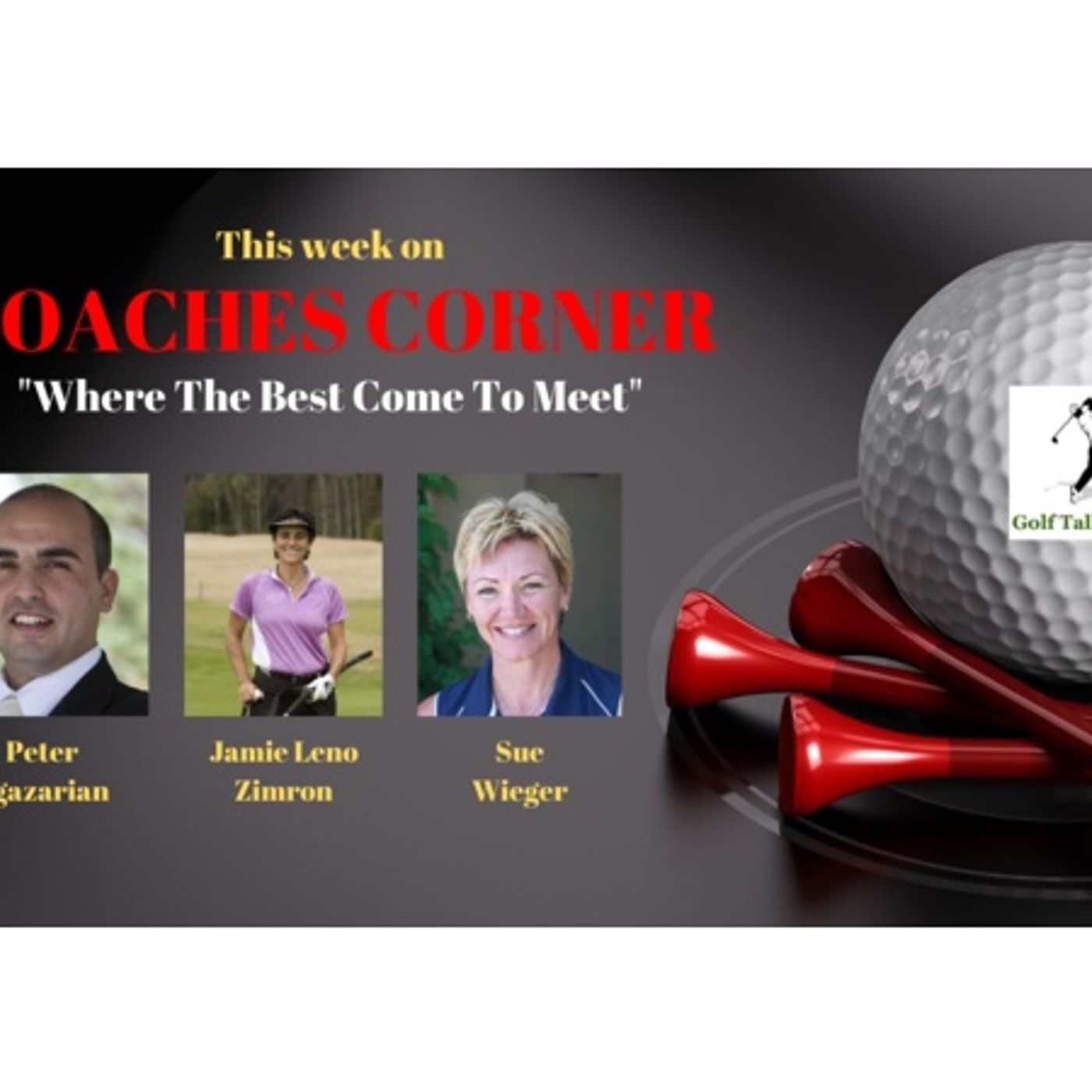 GTL - Coaches Corner + Peter Egazarian, Owner & Director of NPI