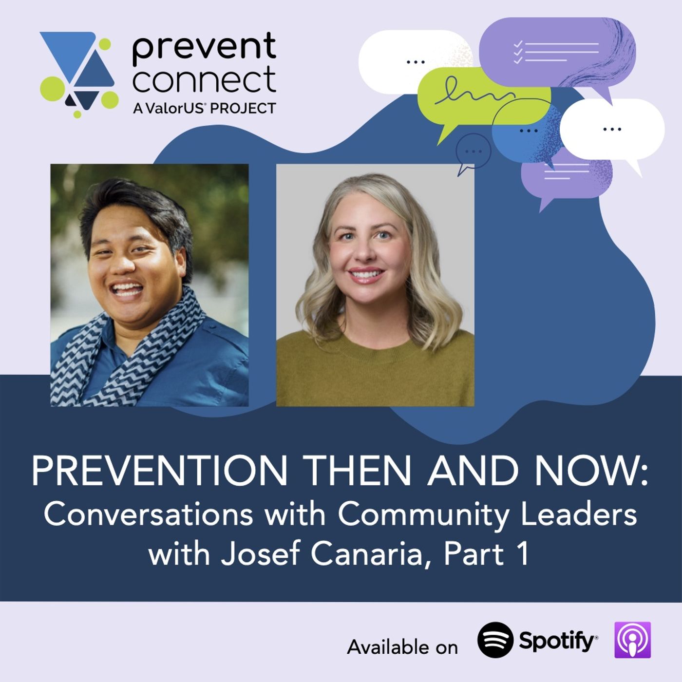Prevention Then and Now: Conversations with Community Leaders with Josef Canaria, Part 1