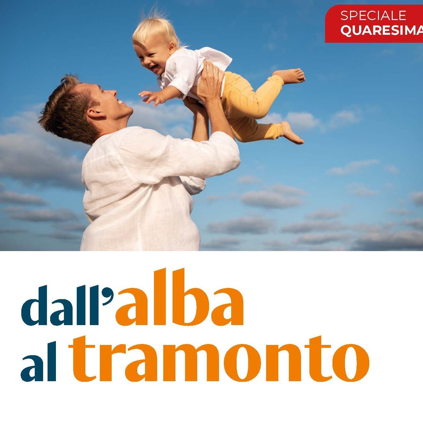 Dall\'alba al tramonto