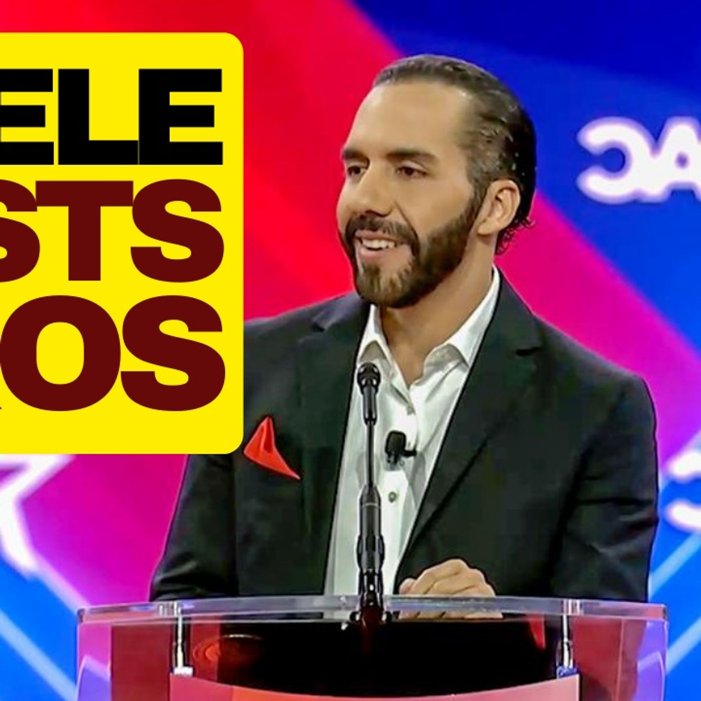 El Salvador President Bukele Roasts Soros episode artwork